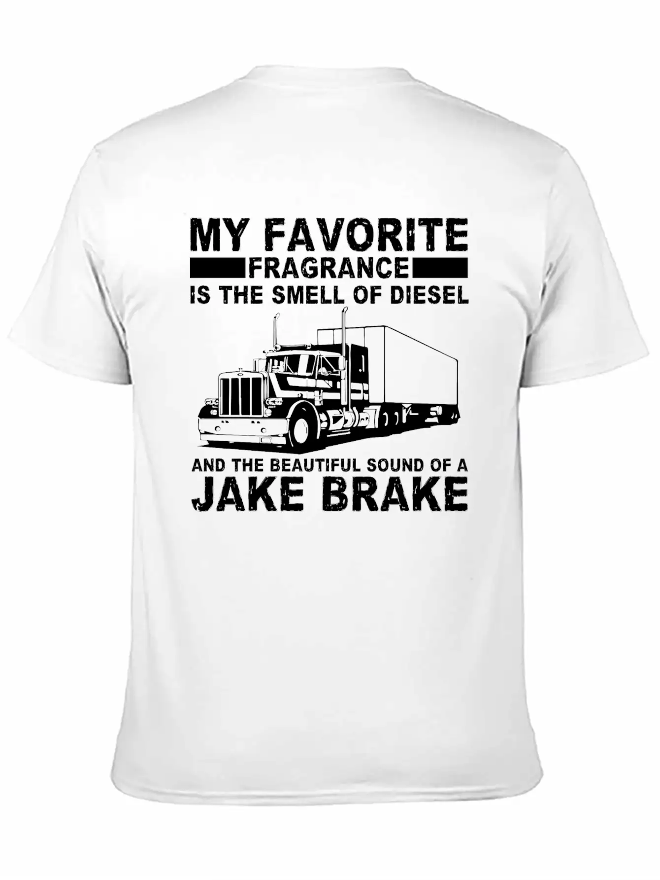 Trucker Truck Diesel Job Drive Stylish Everyday T-Shirt – Unisex Basic Cotton Tee