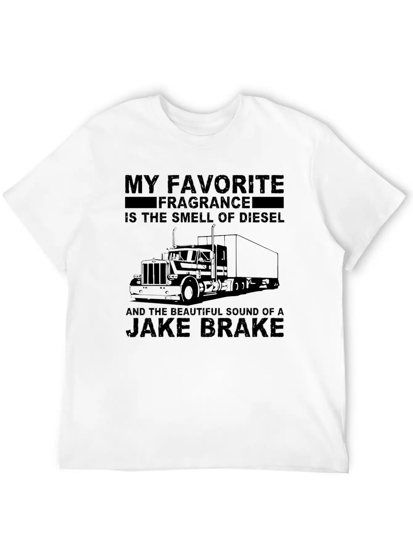 Trucker Truck Diesel Job Drive Stylish Everyday T-Shirt – Unisex Basic Cotton Tee