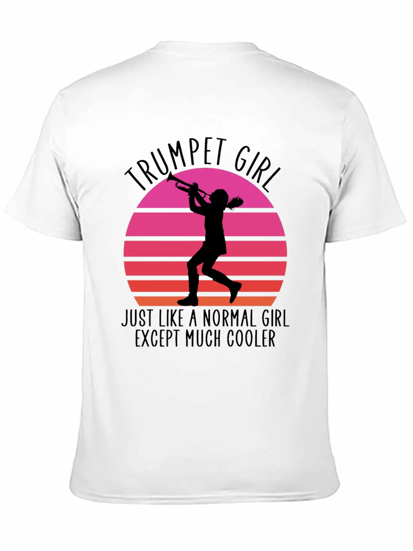 Trumpet Girl Like A Normal Girl Unisex Short Sleeve Soft Cotton T-Shirt – Casual Everyday Wear