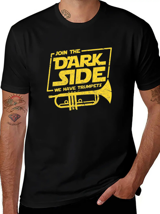 Trumpet Join The Dark Side We Have Trumpets Essential Unisex Summer Tee – Soft Cotton Casual Fit