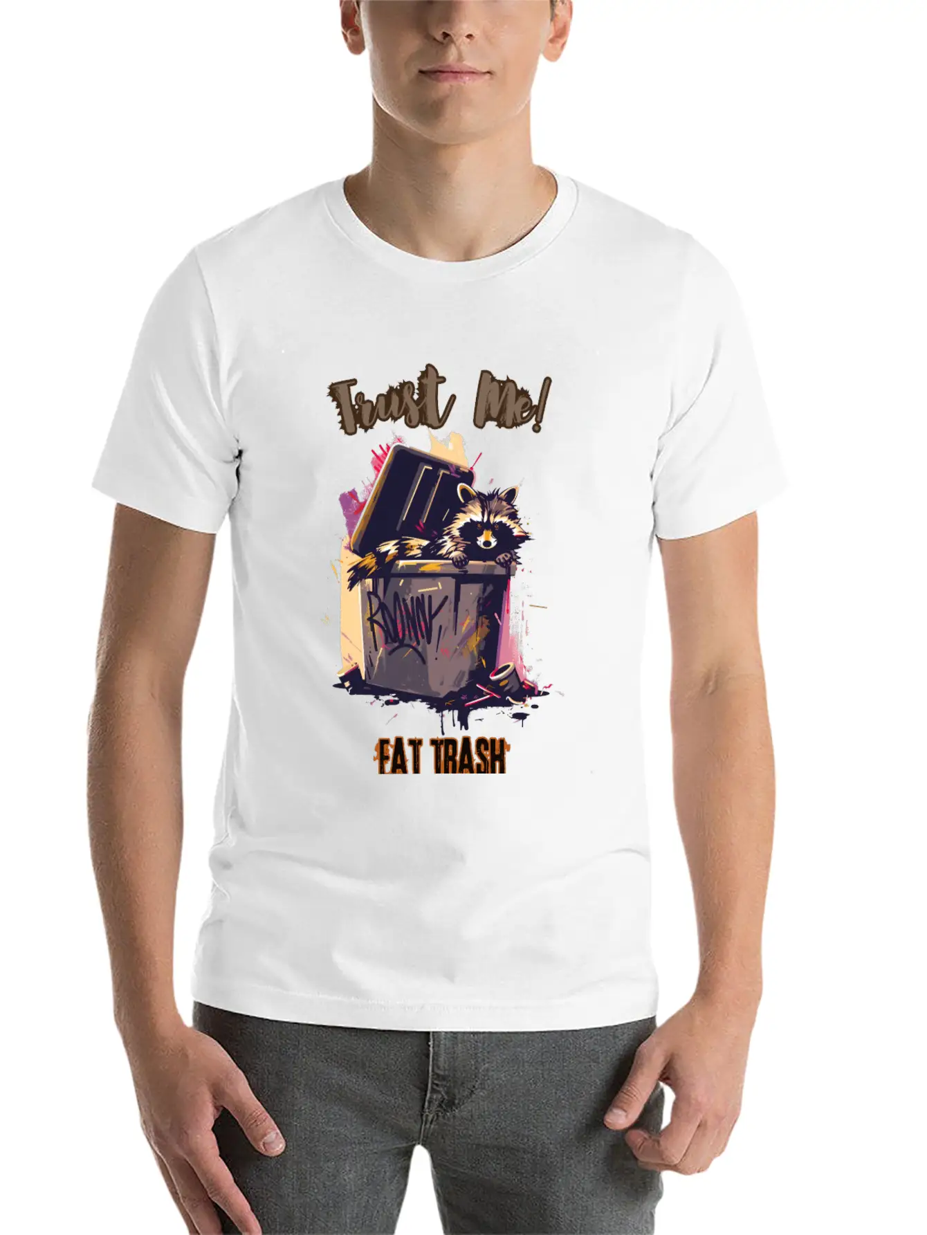 Trust Me! Eat Trash - Raccoon's Grunge Philosophy Unisex Short Sleeve Soft Cotton T-Shirt – Casual Everyday Wear