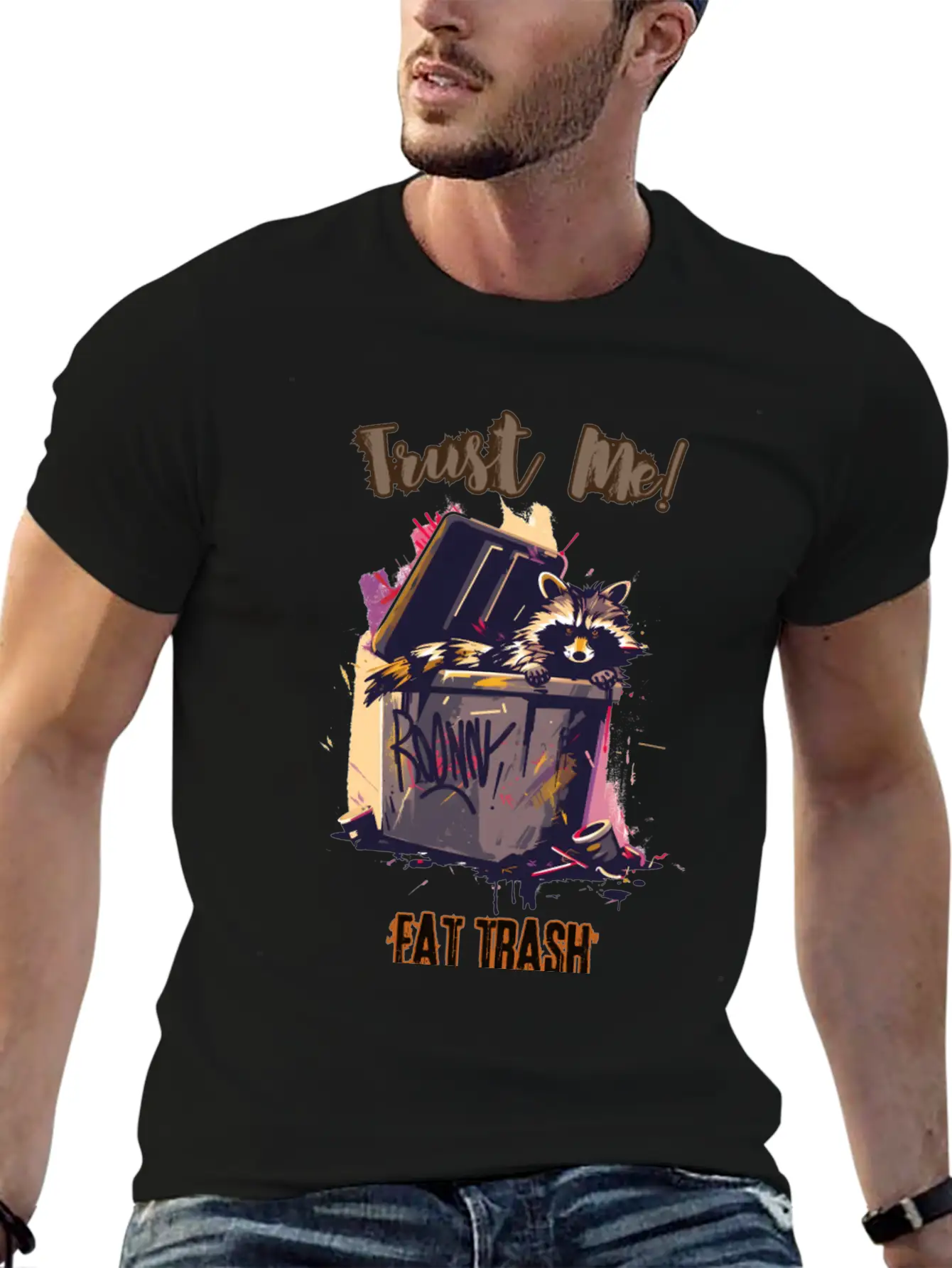 Trust Me! Eat Trash - Raccoon's Grunge Philosophy Unisex Short Sleeve Soft Cotton T-Shirt – Casual Everyday Wear