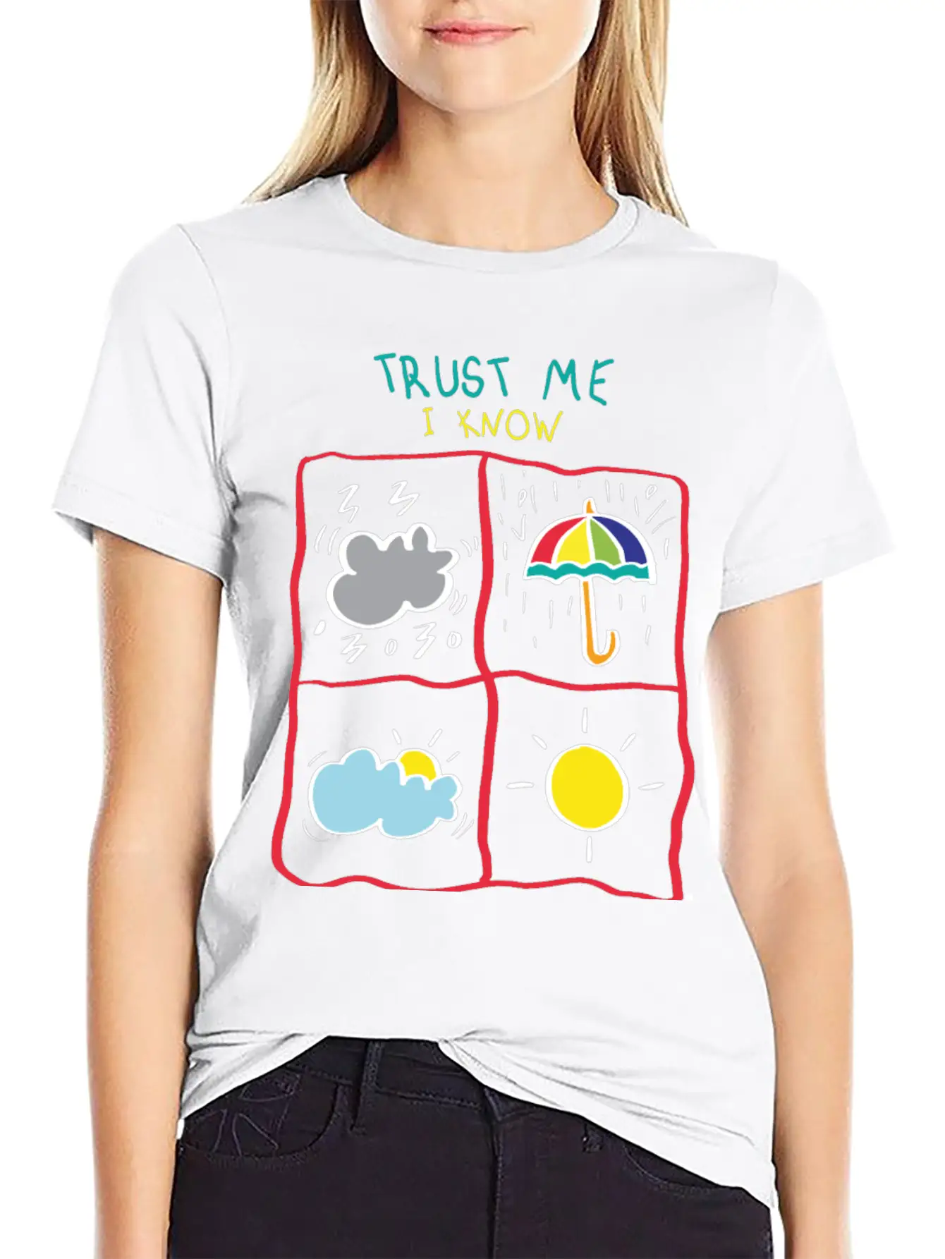Trust Me I Know My Weather. Motivational Quote Timeless Short Sleeve Tee – Comfy And Minimalist Design
