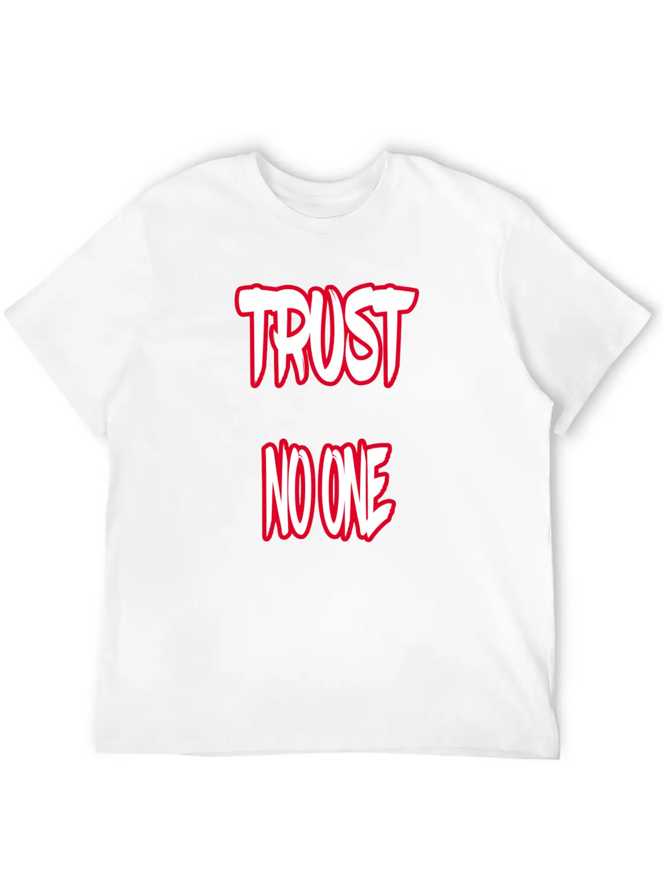 Trust No One Unisex Short Sleeve Soft Cotton T-Shirt – Casual Everyday Wear