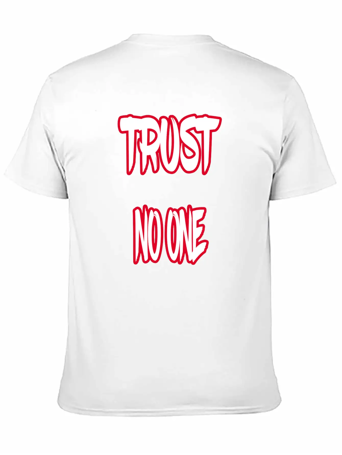 Trust No One Unisex Short Sleeve Soft Cotton T-Shirt – Casual Everyday Wear