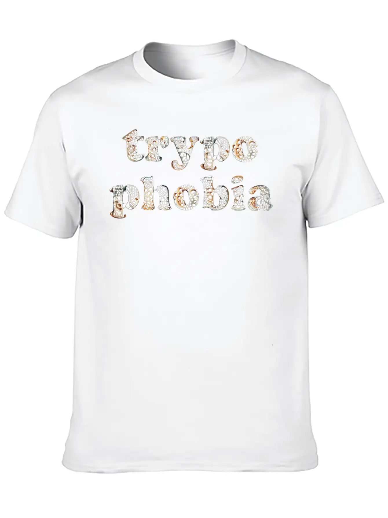 Trypophobia Is The Fear Of Lots Of Small Holes. Stylish Everyday T-Shirt – Unisex Basic Cotton Tee