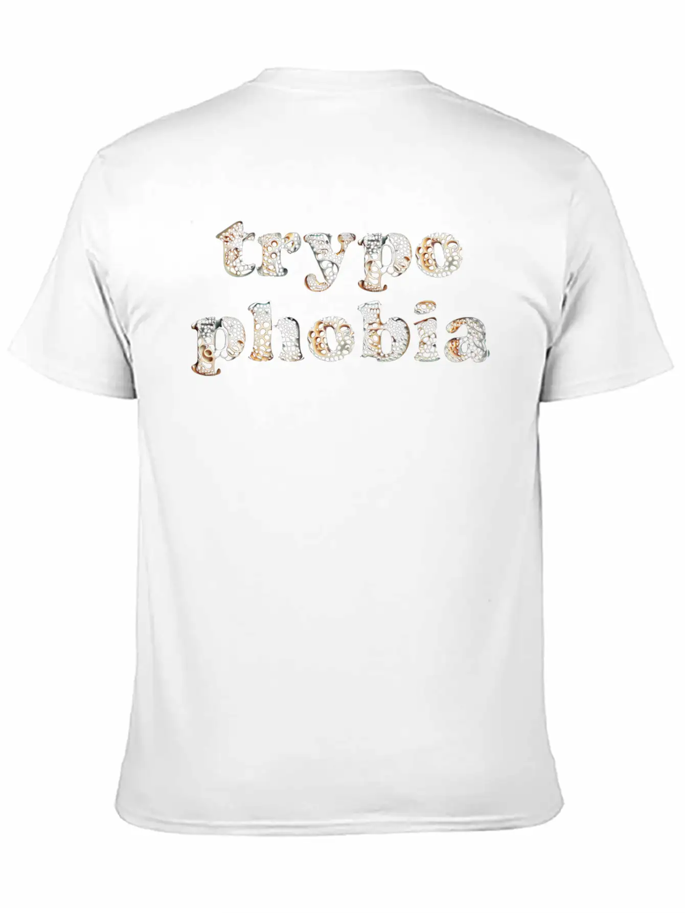 Trypophobia Is The Fear Of Lots Of Small Holes. Stylish Everyday T-Shirt – Unisex Basic Cotton Tee
