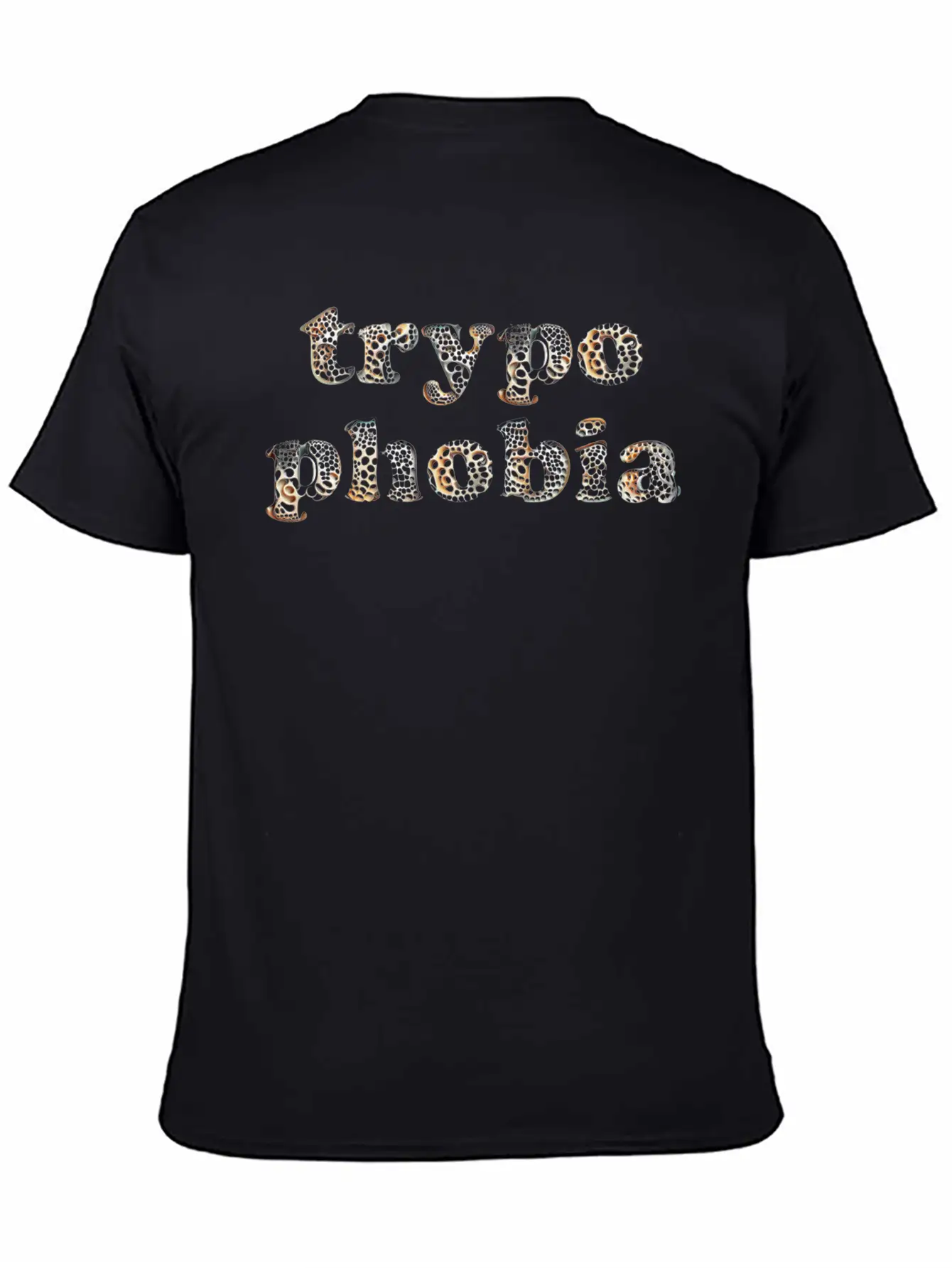 Trypophobia Is The Fear Of Lots Of Small Holes. Stylish Everyday T-Shirt – Unisex Basic Cotton Tee