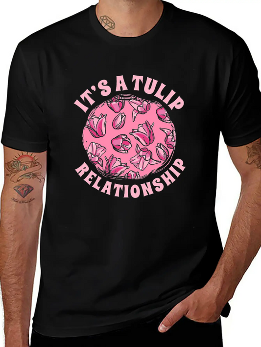 Tulip Gardening Funny Tulips Basic Graphic T-Shirt – Daily Comfort In Soft Cotton