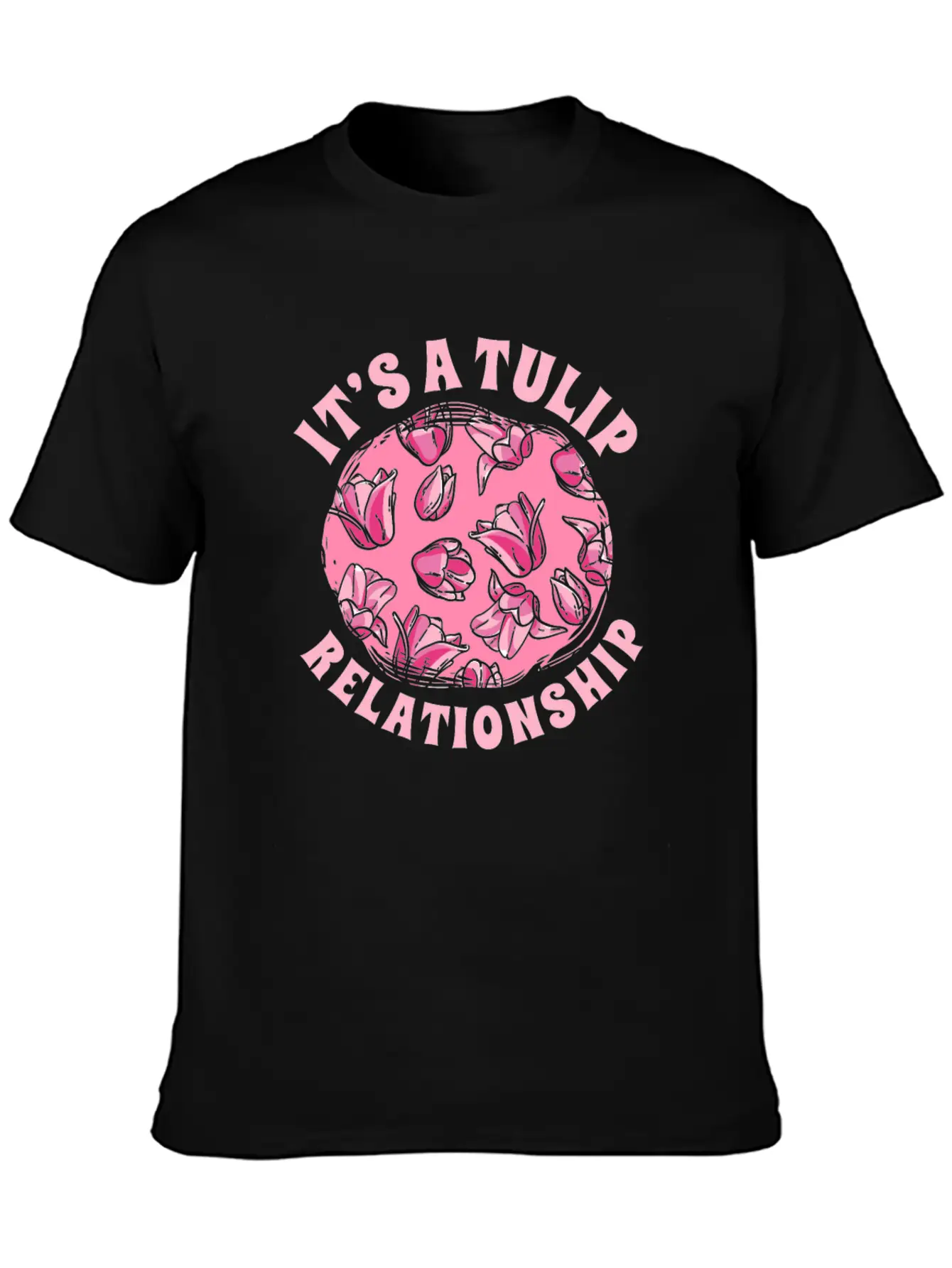Tulip Gardening Funny Tulips Basic Graphic T-Shirt – Daily Comfort In Soft Cotton