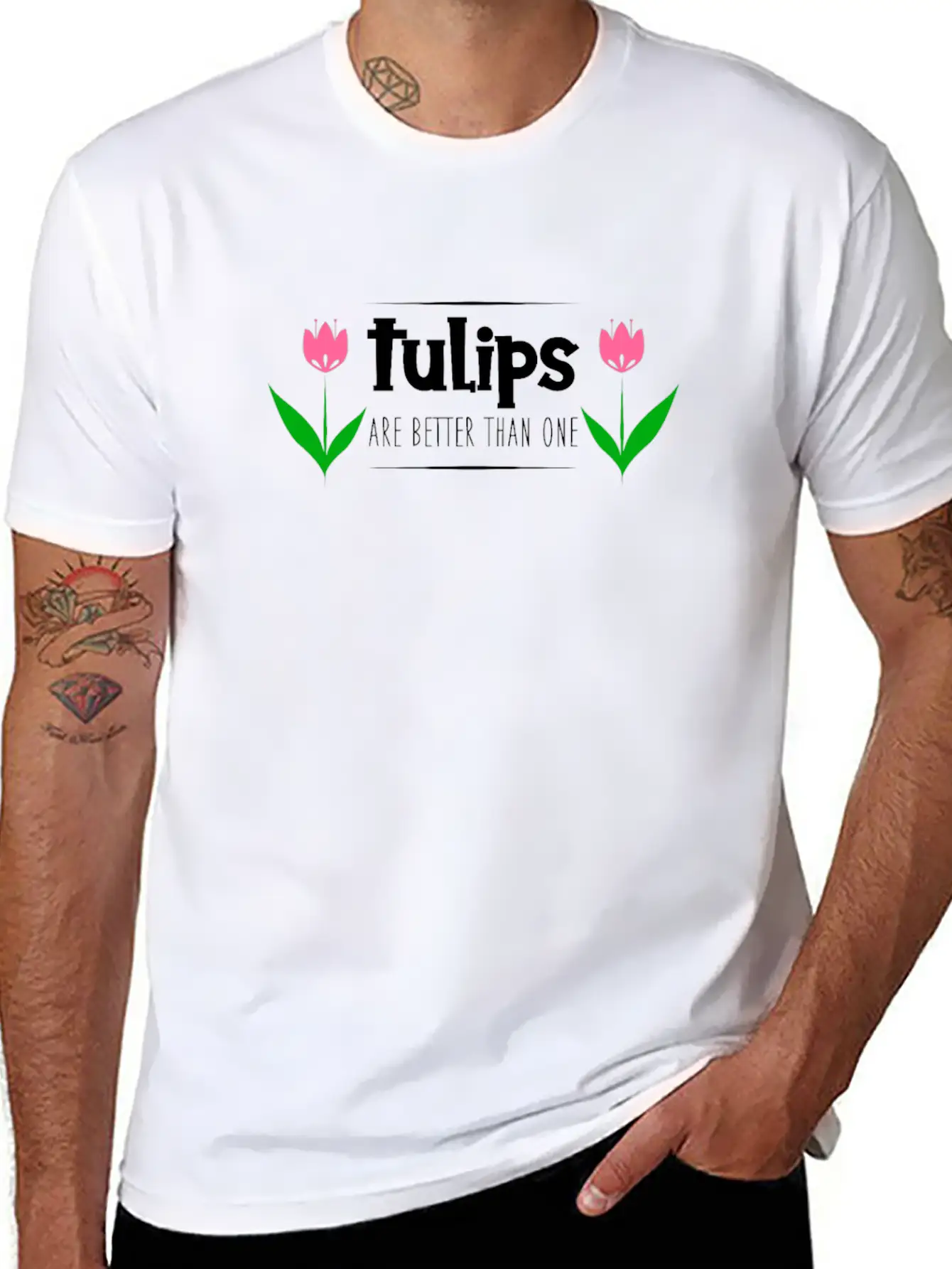 Tulips Quote Stylish Everyday T-Shirt – Unisex Basic Cotton Tee