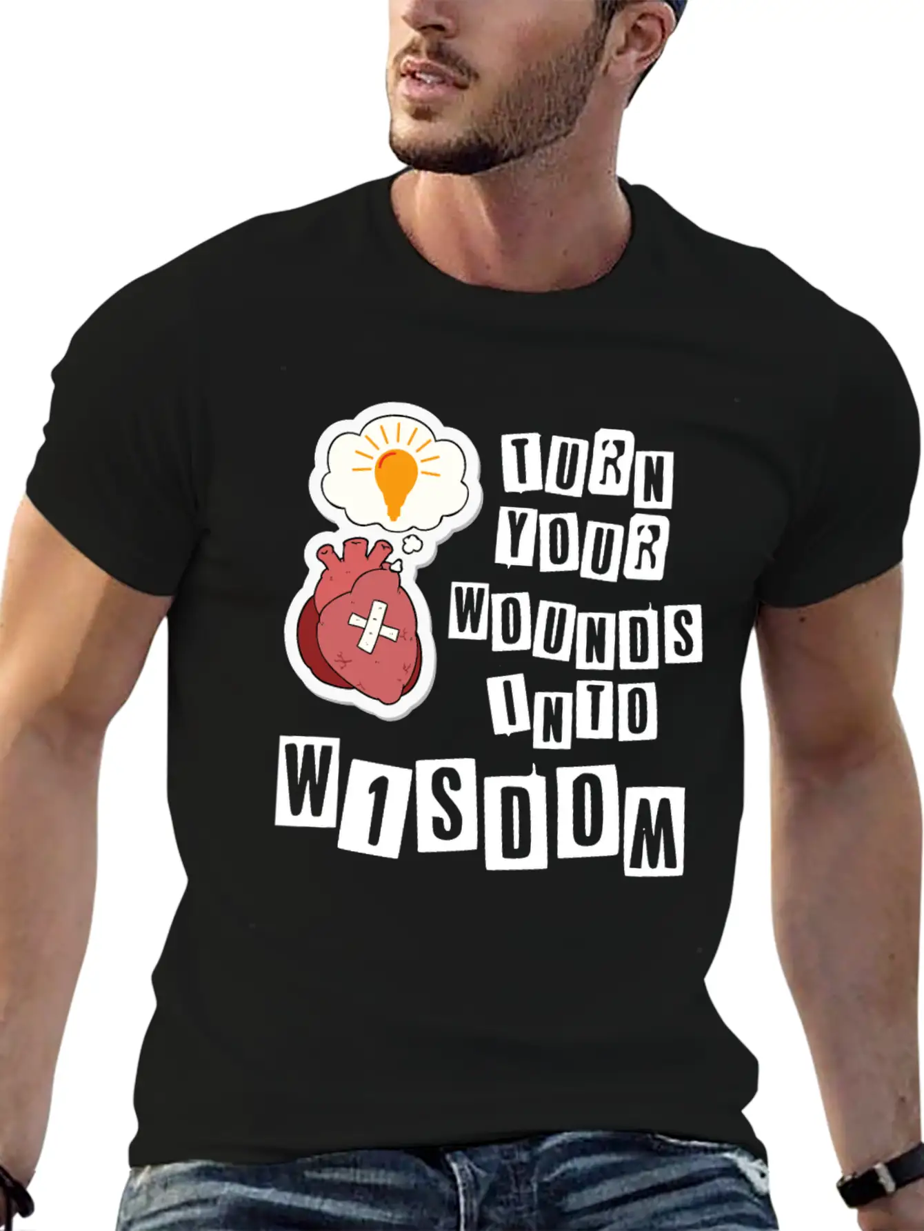 Turn Your Wounds Into Wisdom Unisex Casual T-Shirt – Clean Design For Daily Comfort