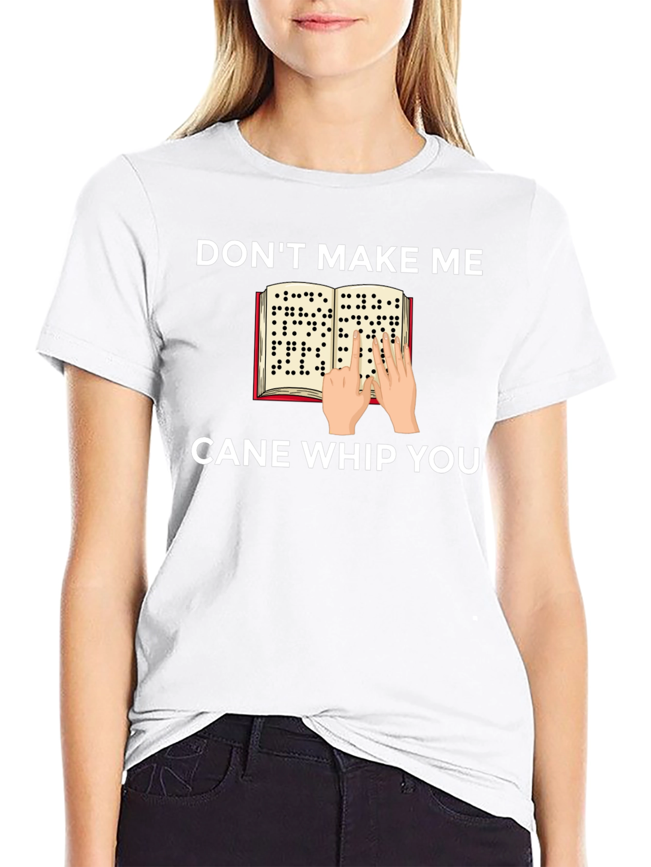 Dont Make Me Cane Whip You T-Shirt