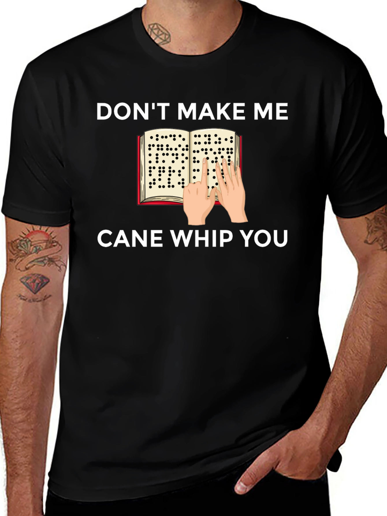 Dont Make Me Cane Whip You T-Shirt