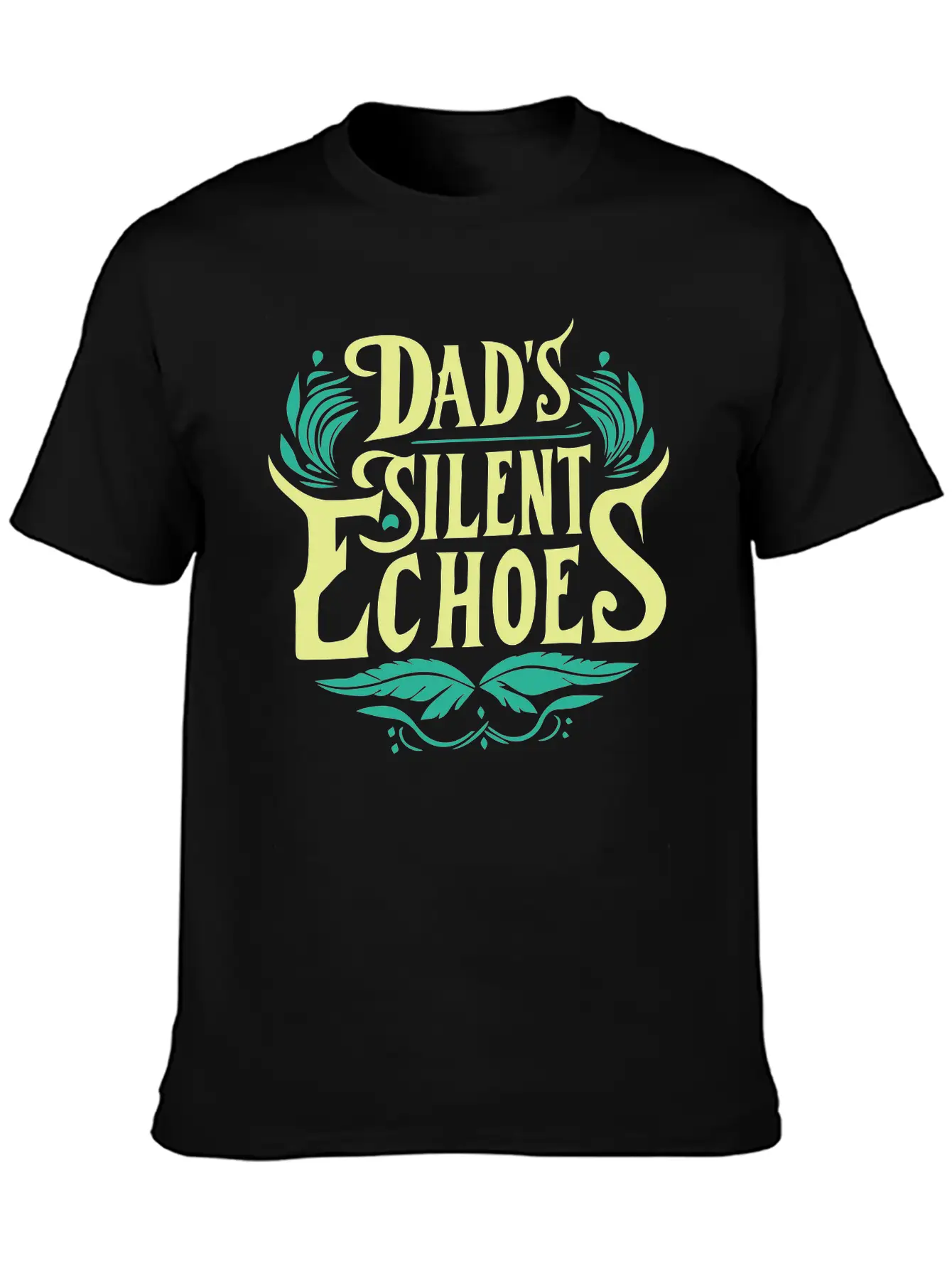 Typography T-shirt Design, Dad's Silent Echoes Essential Unisex Summer Tee – Soft Cotton Casual Fit
