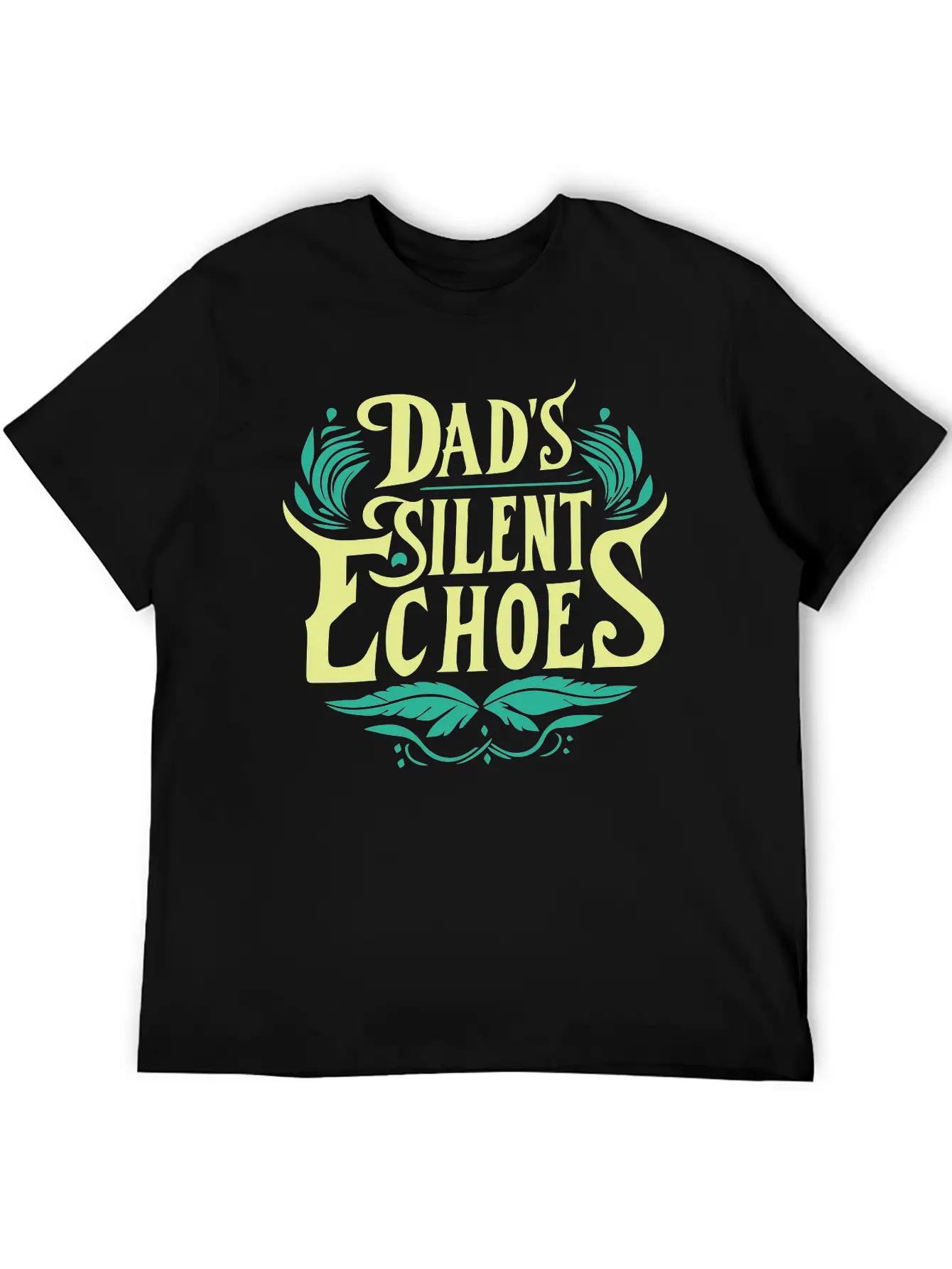 Typography T-shirt Design, Dad's Silent Echoes Essential Unisex Summer Tee – Soft Cotton Casual Fit