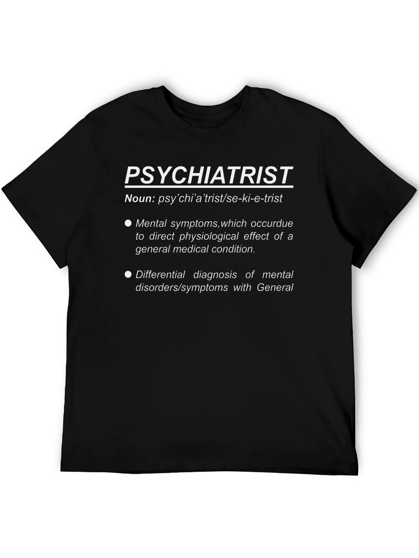 Psychiatrist Definition T-Shirt: Mental Health Tee