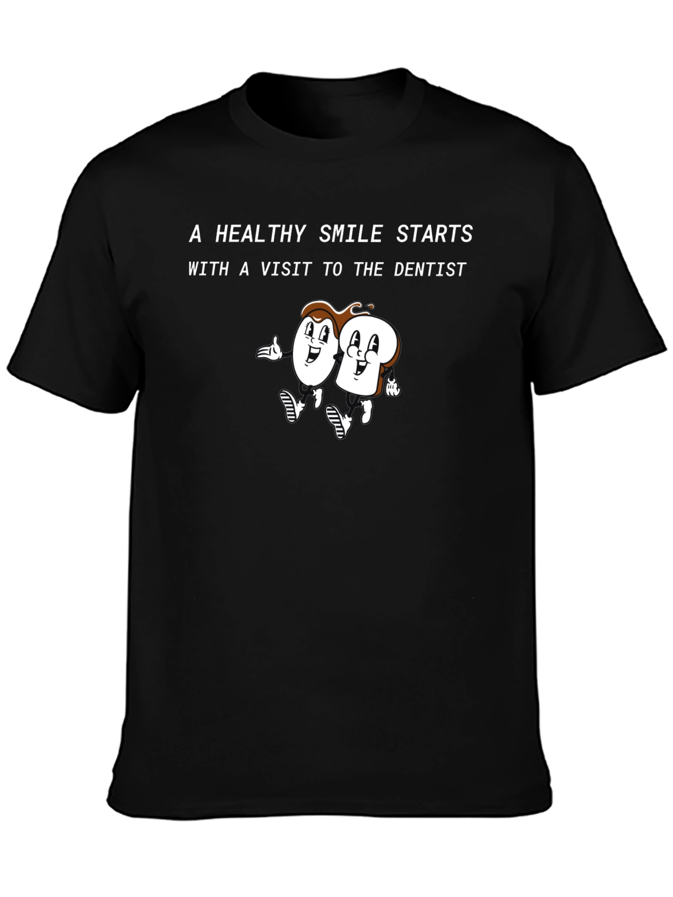 Healthy Smile Dentist Visit Black T-Shirt