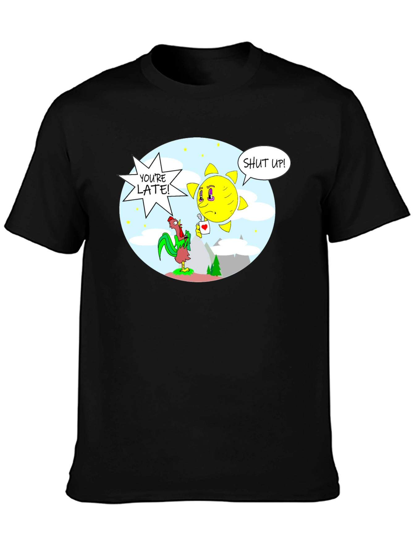 Humorous Youre Late! Graphic Tee
