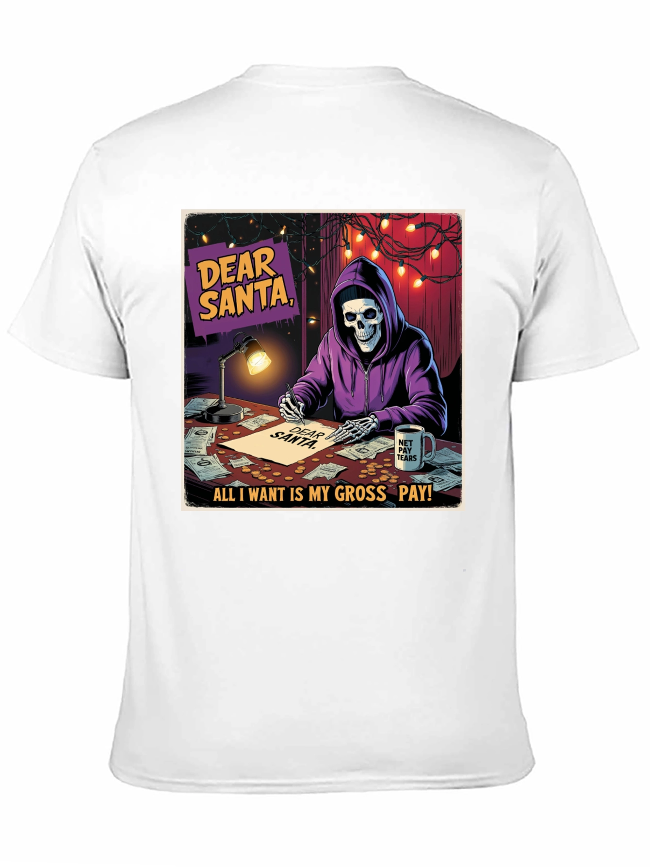 Dear Santa Gross Pay T-Shirt