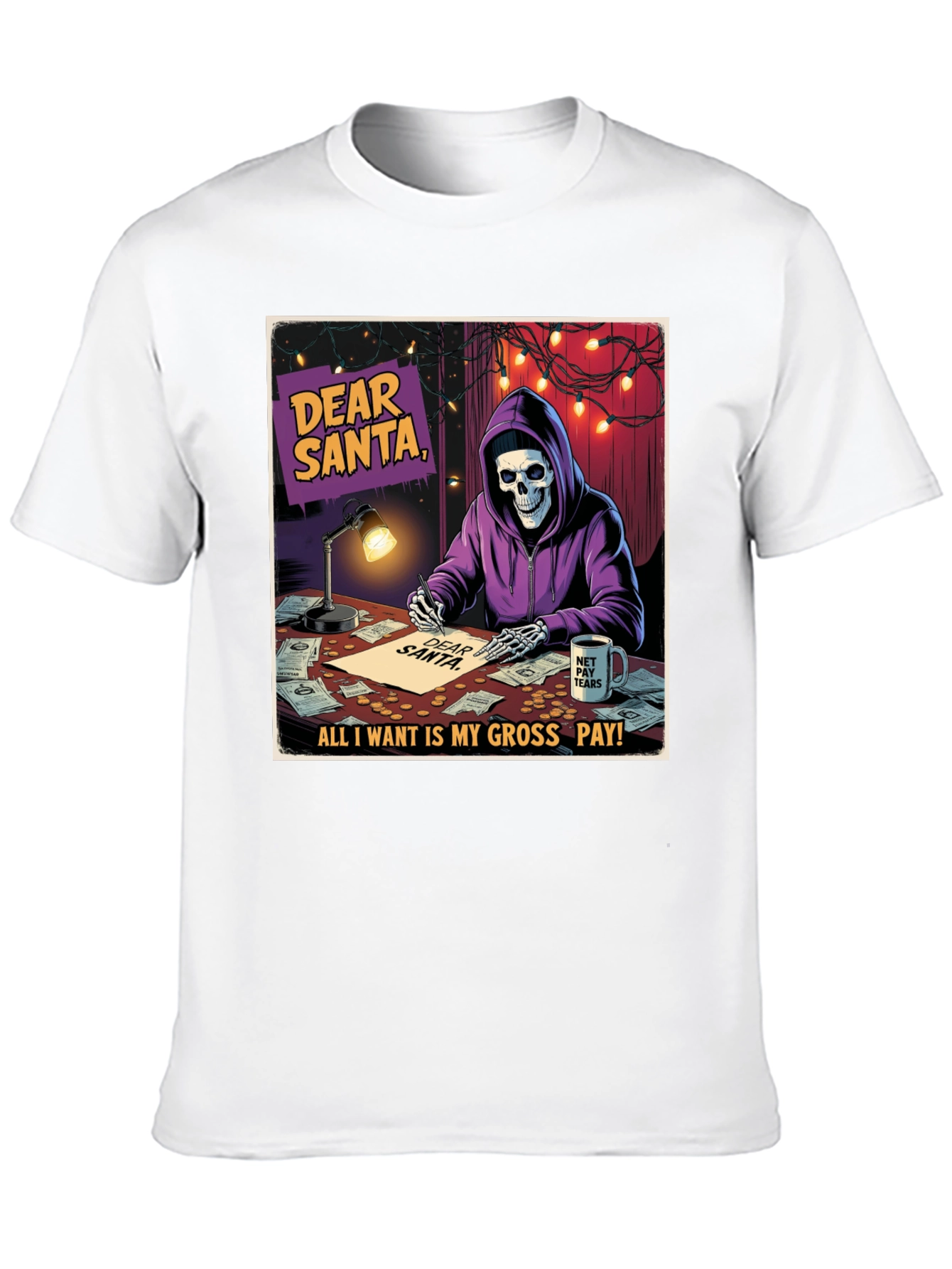 Dear Santa Gross Pay T-Shirt
