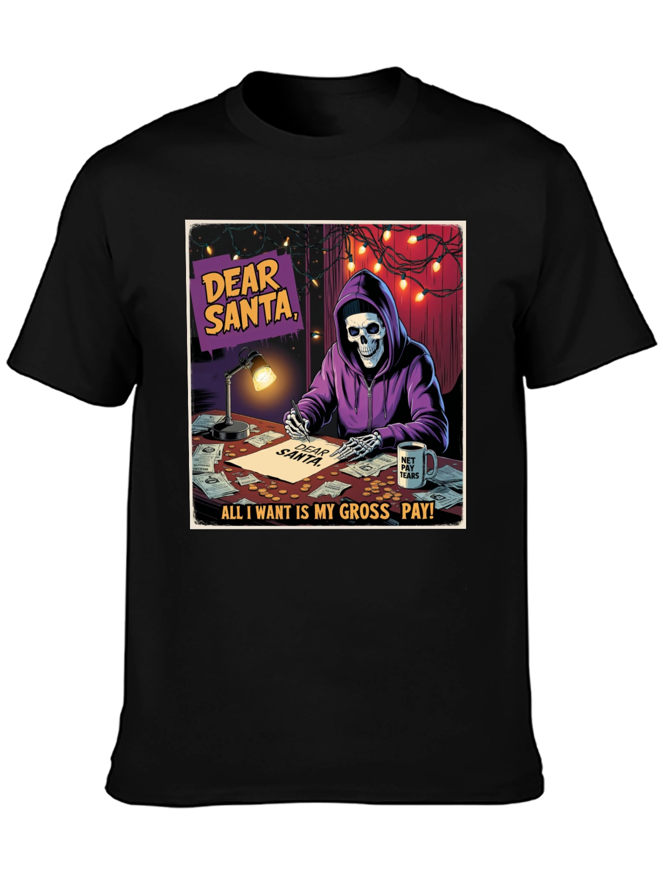 Dear Santa Gross Pay T-Shirt