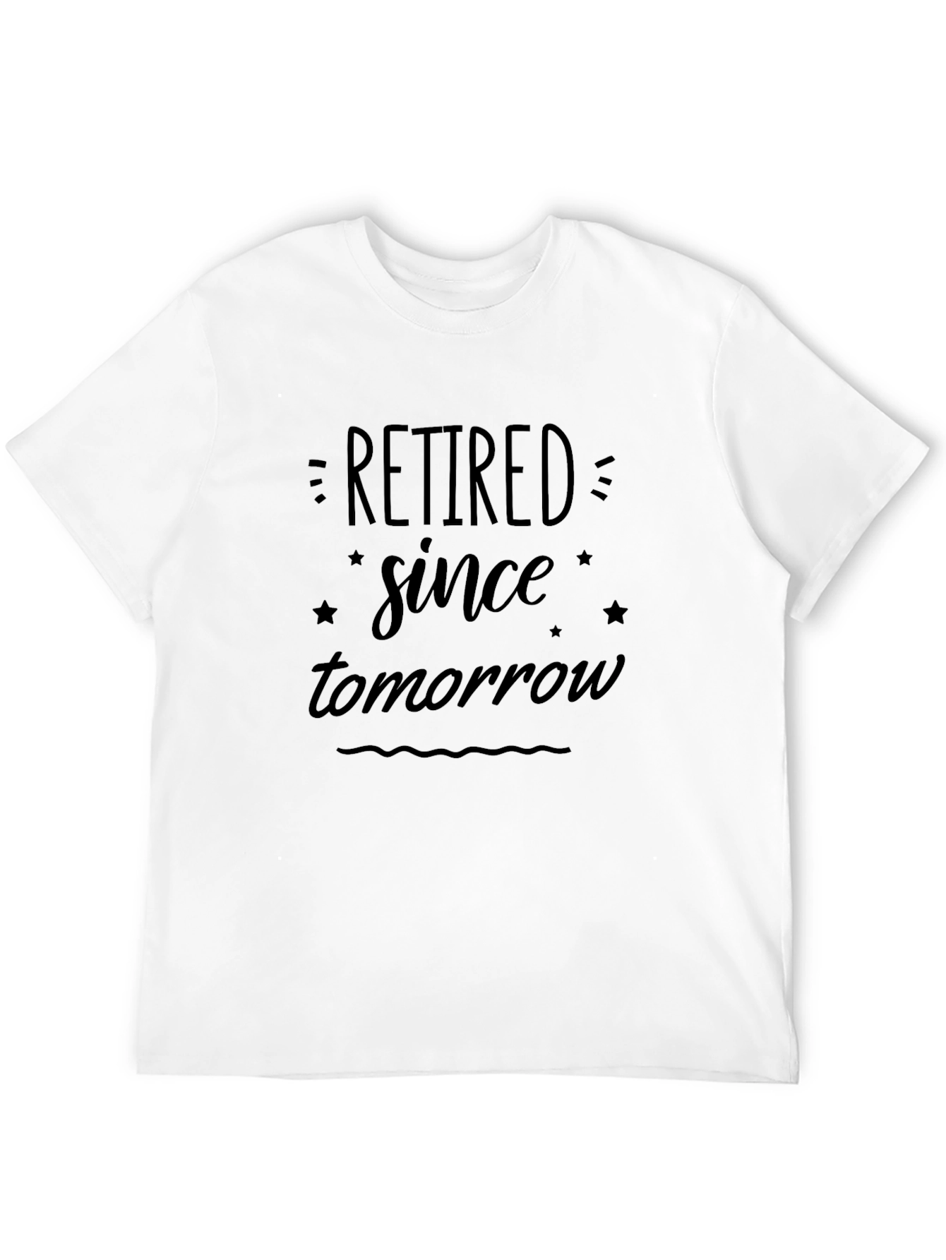 Retired Since Tomorrow Graphic Tee