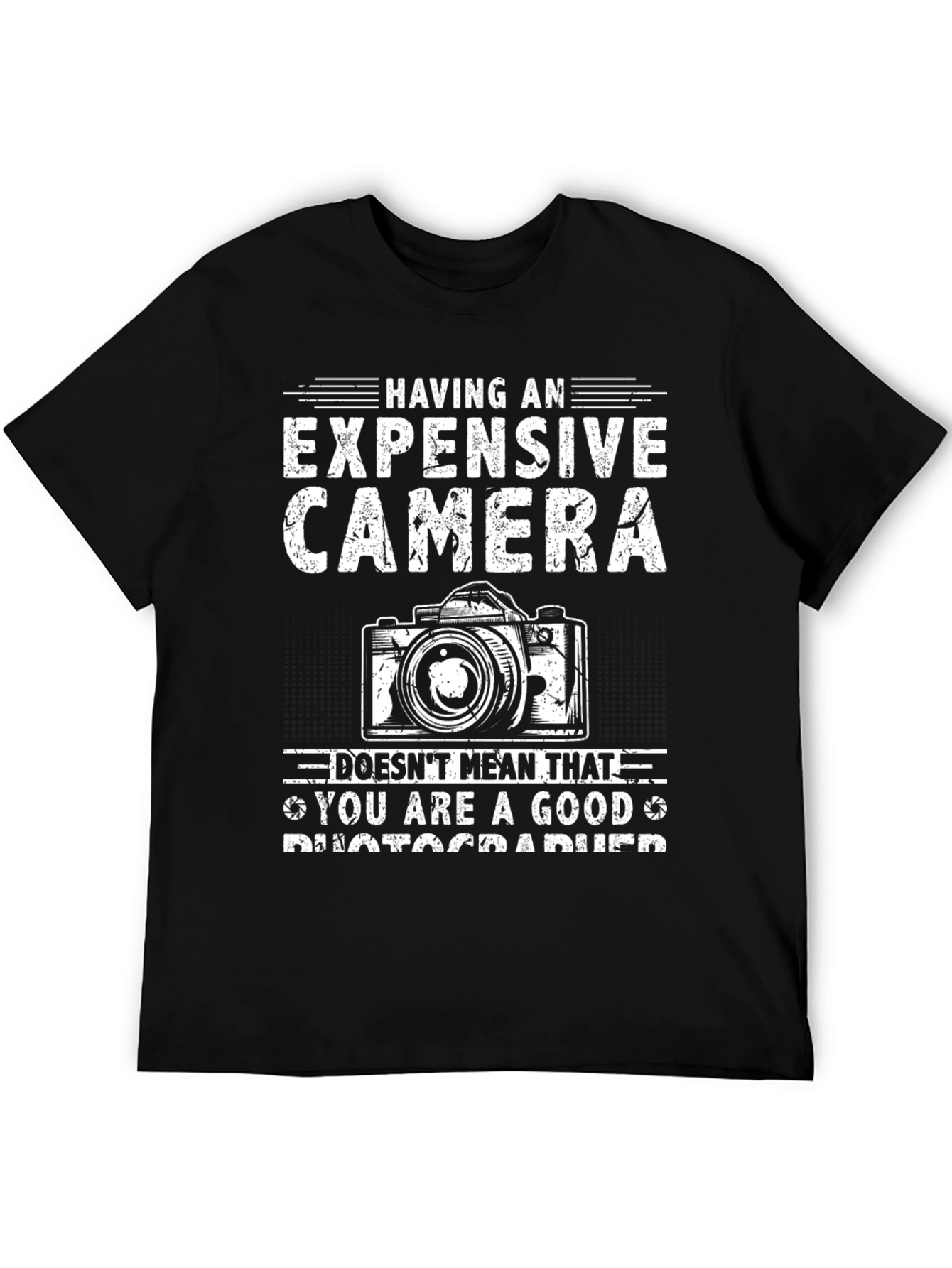 Expensive Camera T-Shirt - Photographer Humor