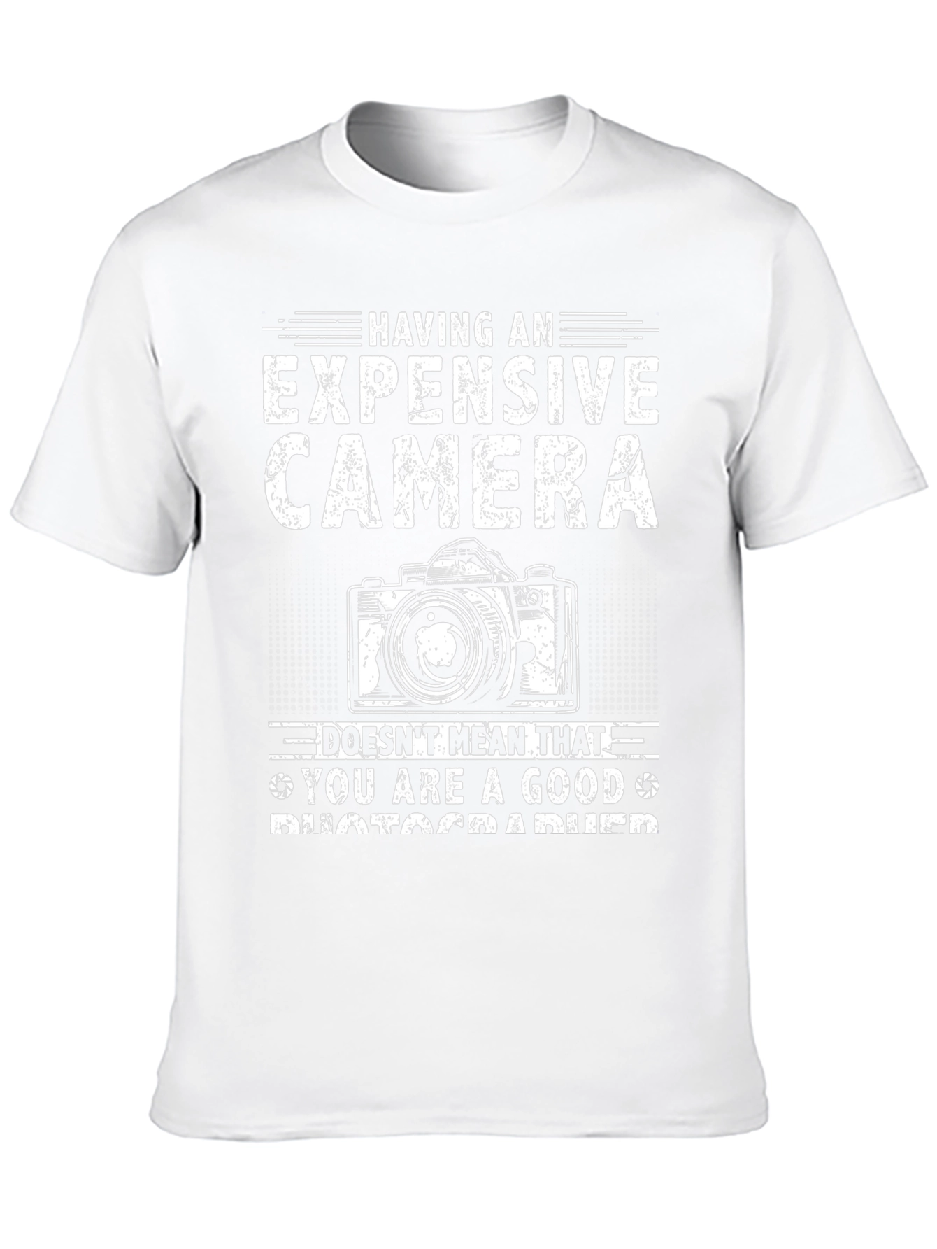 Expensive Camera T-Shirt - Photographer Humor