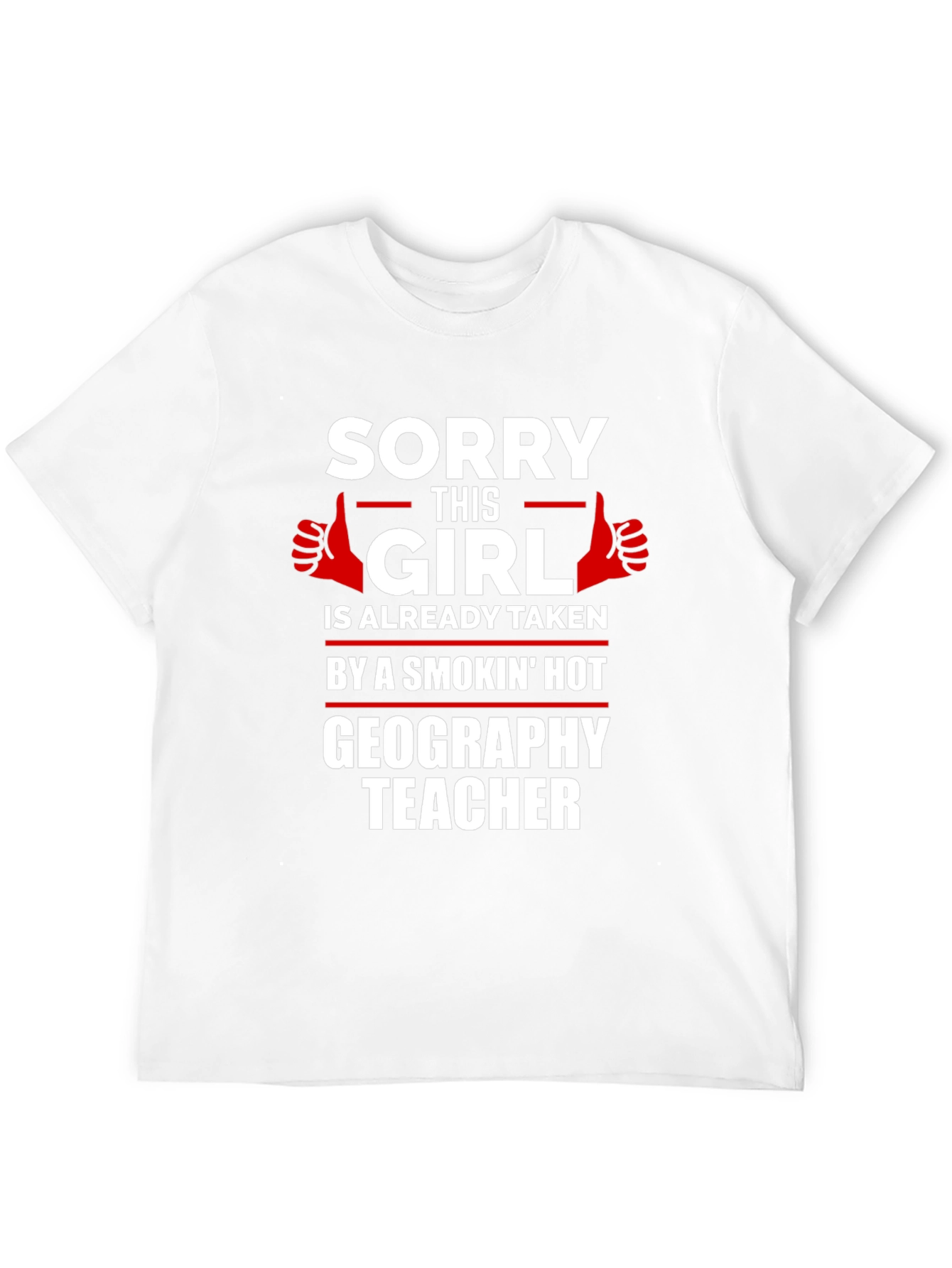 Smokin Hot Geography Teacher Graphic Tee