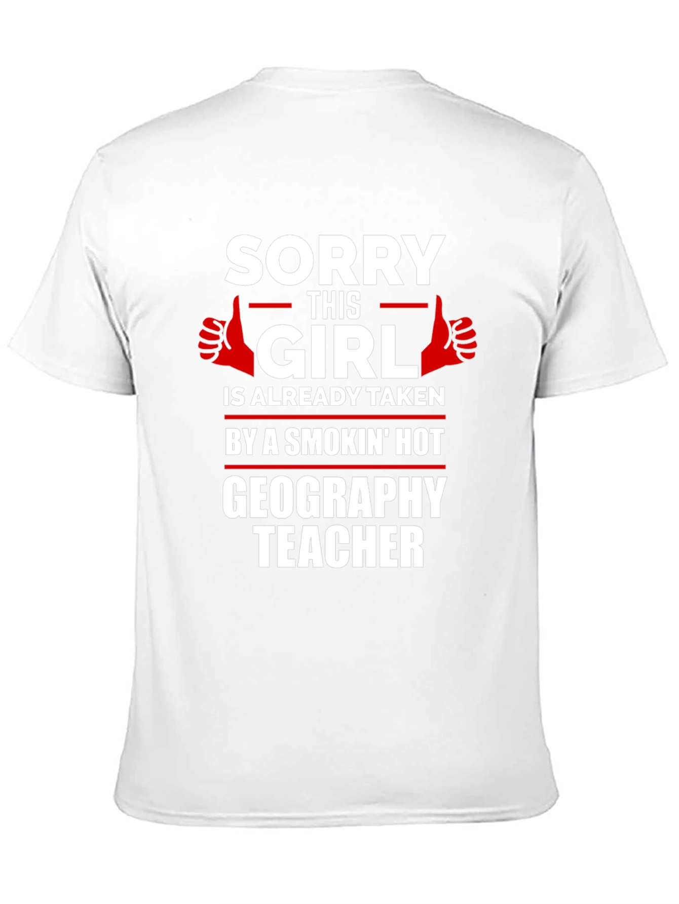Smokin Hot Geography Teacher Graphic Tee