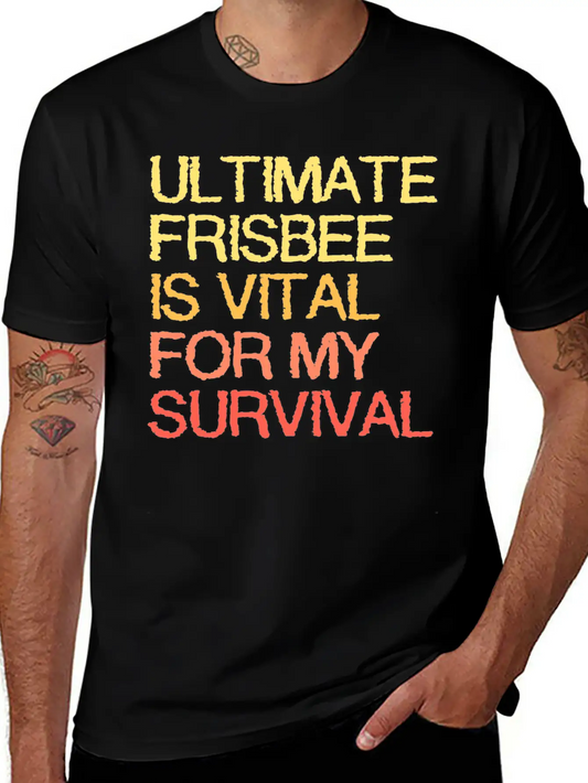 Ultimate Frisbee Is Vital For My Survival Comfortable Minimalist Graphic Tee – Summer Style Essential