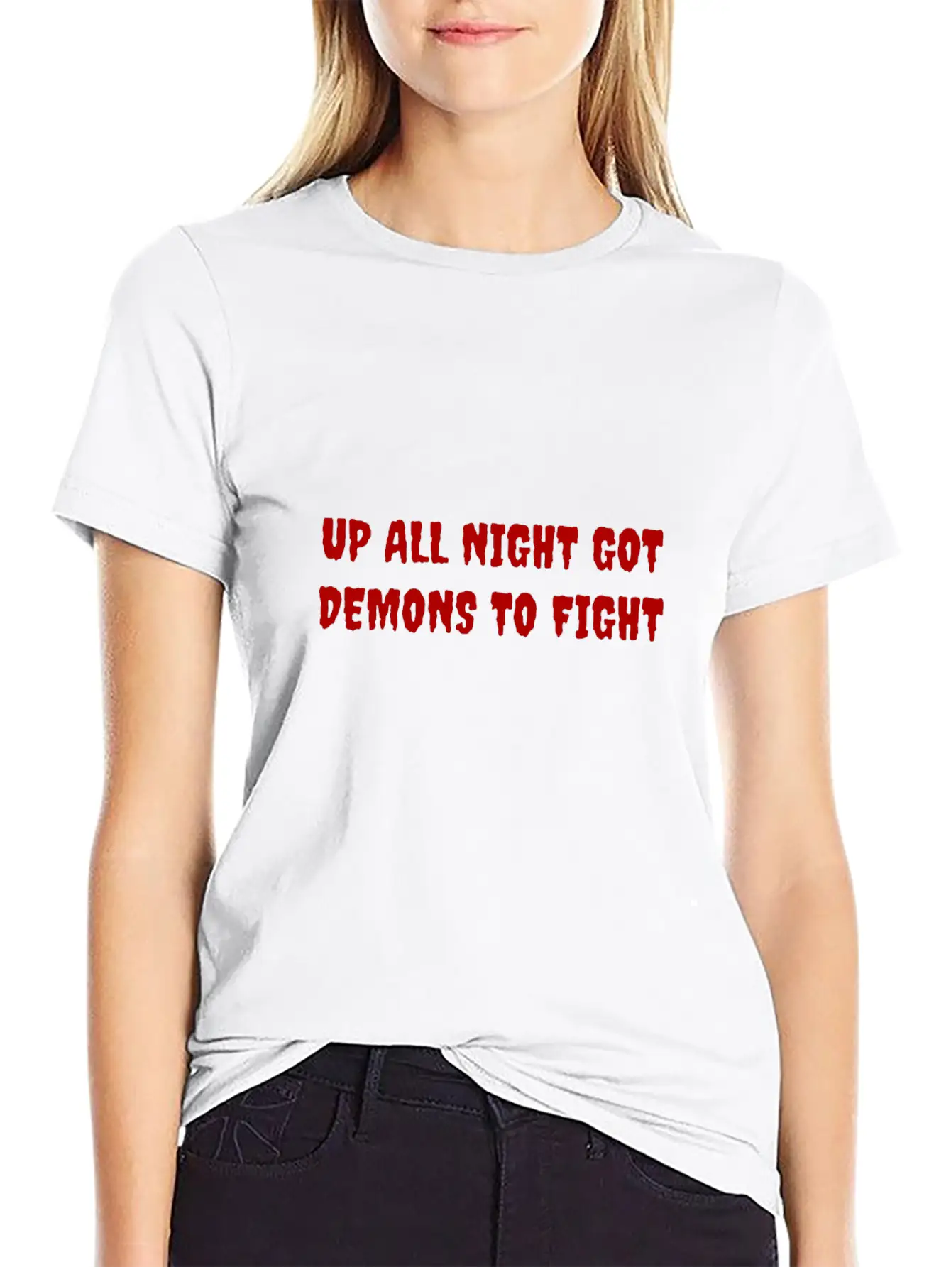 Up All Night Got Demons To Fight Relaxed Everyday Tee – Lightweight And Durable Cotton