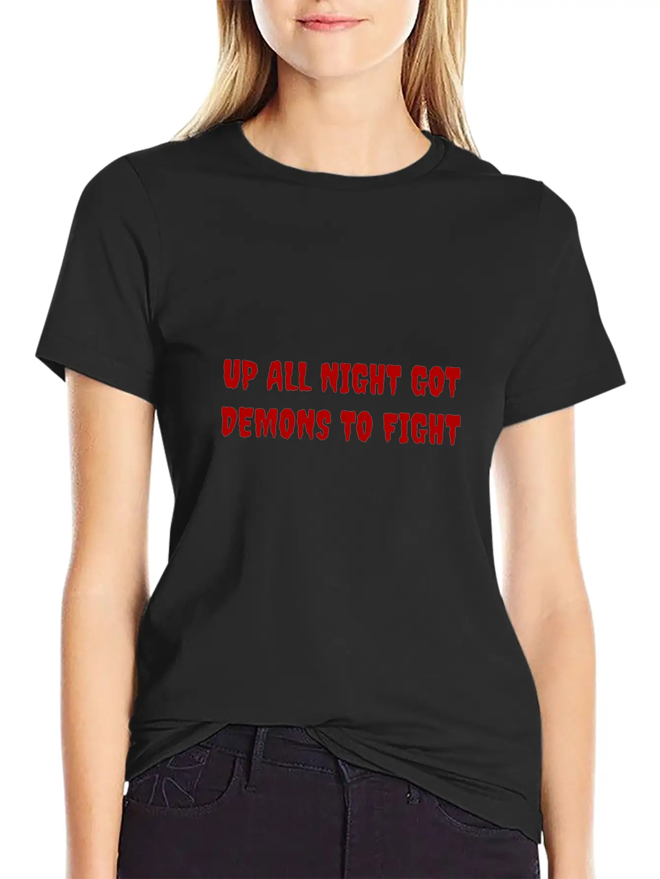 Up All Night Got Demons To Fight Relaxed Everyday Tee – Lightweight And Durable Cotton