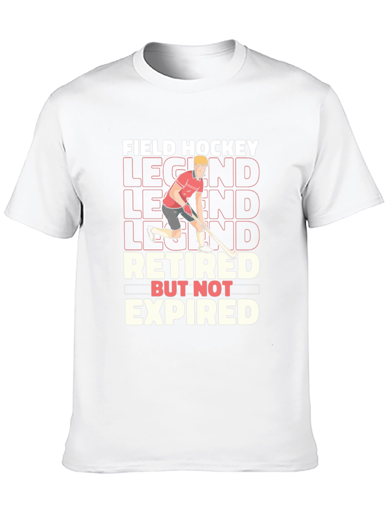 Field Hockey Legend Retired T-Shirt