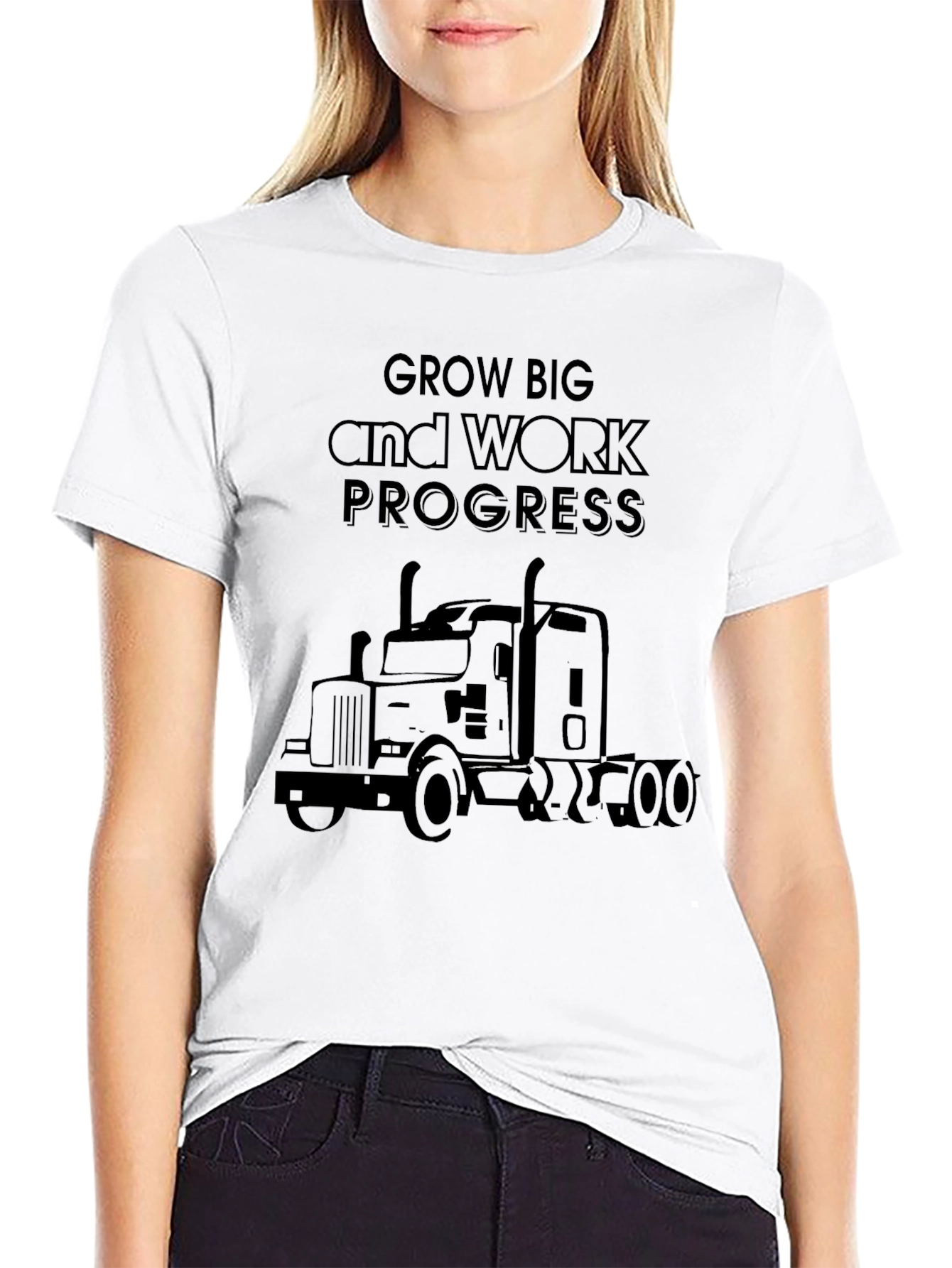 Trucker Tee: Grow Big & Work Progress