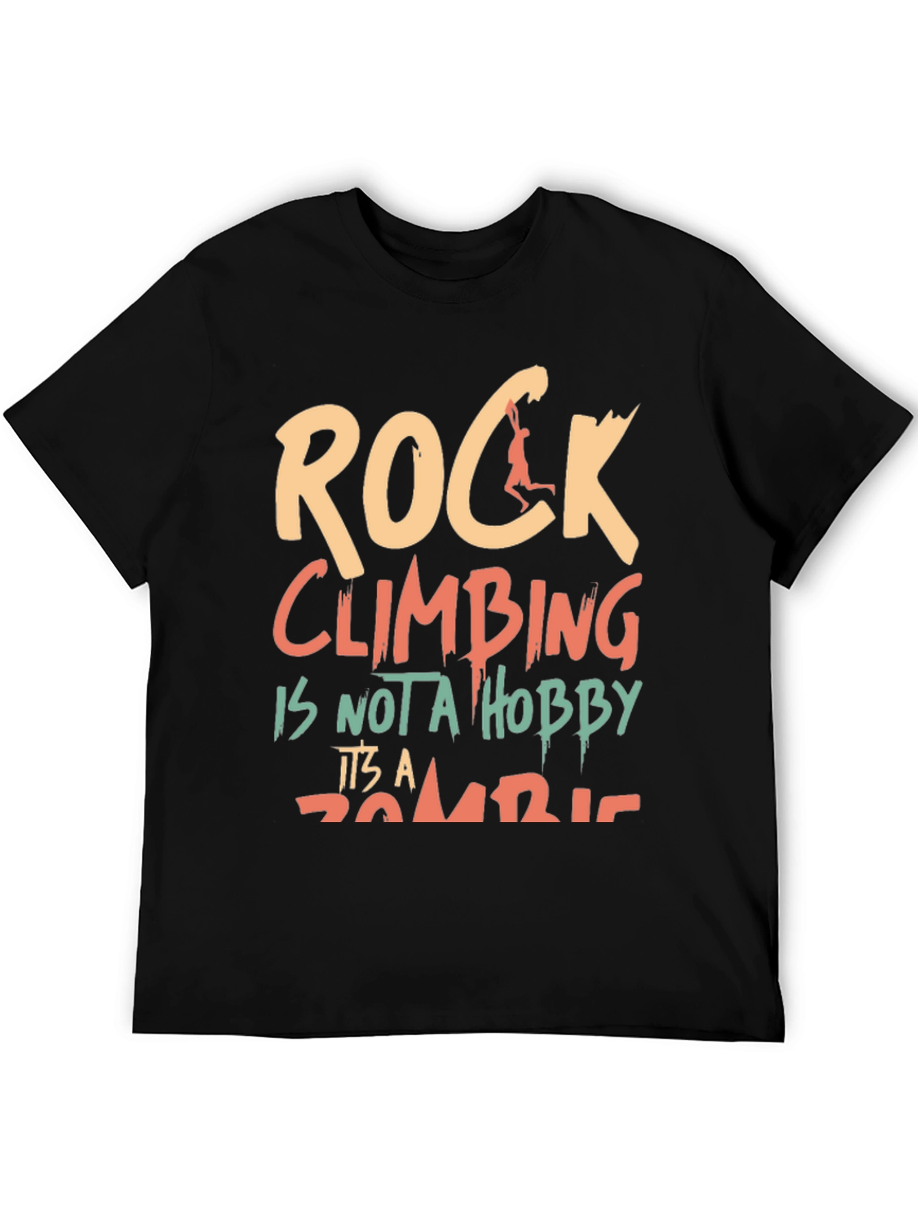 Rock Climbing Obsession T-Shirt