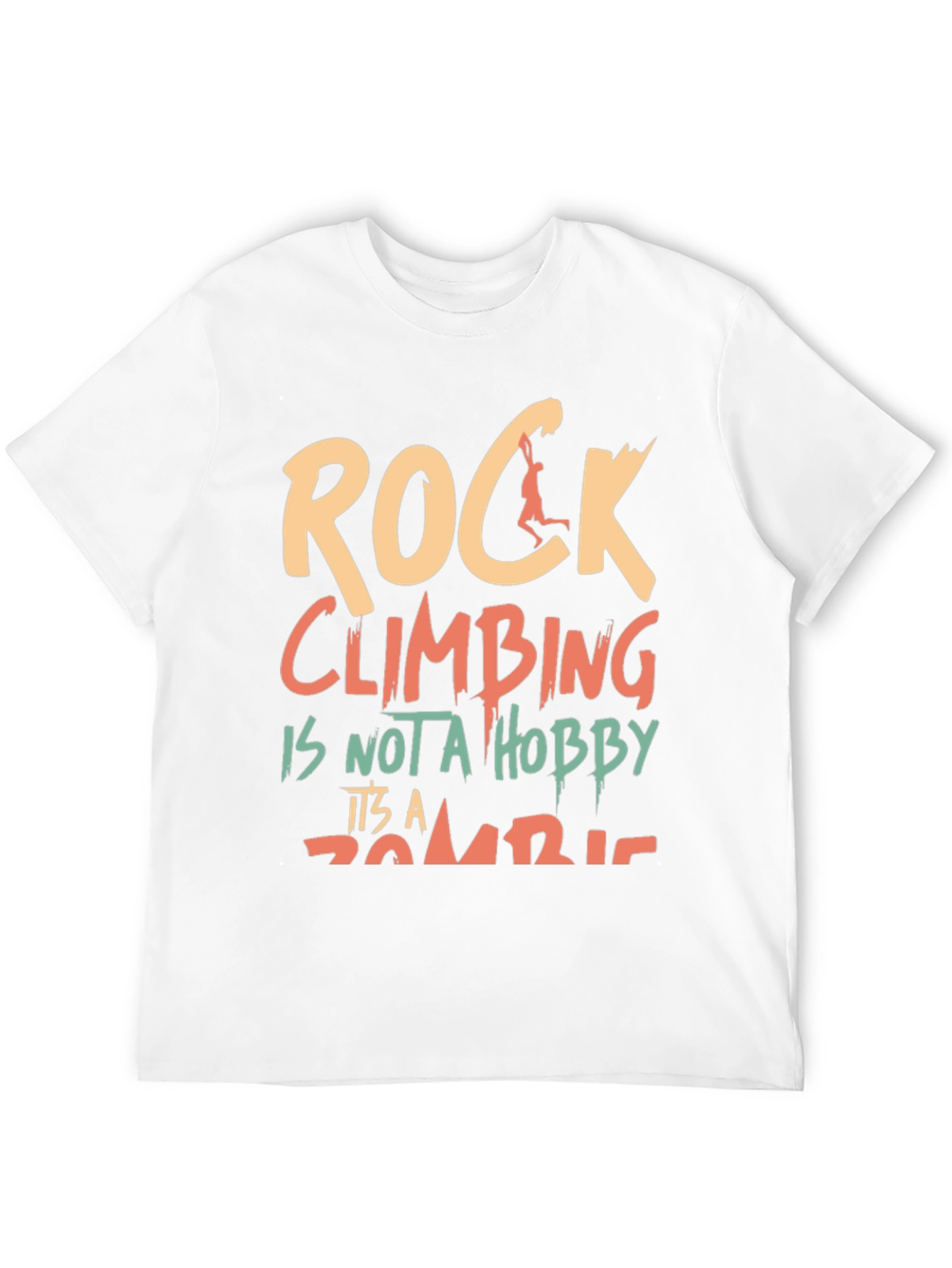 Rock Climbing Obsession T-Shirt
