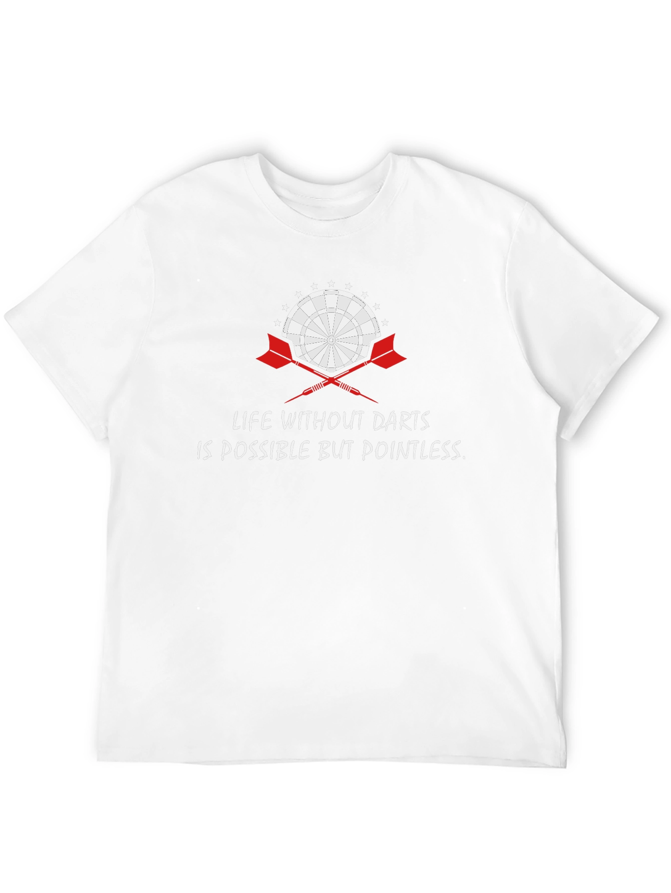 Life Without Darts T-Shirt - Pointless Dartboard Tee