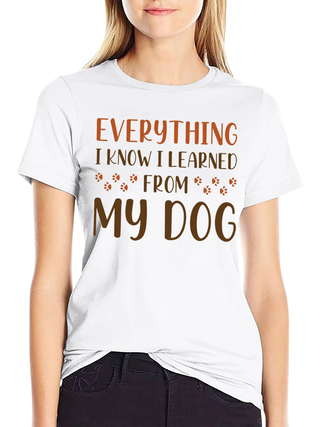 Everything I Learned From My Dog T-Shirt