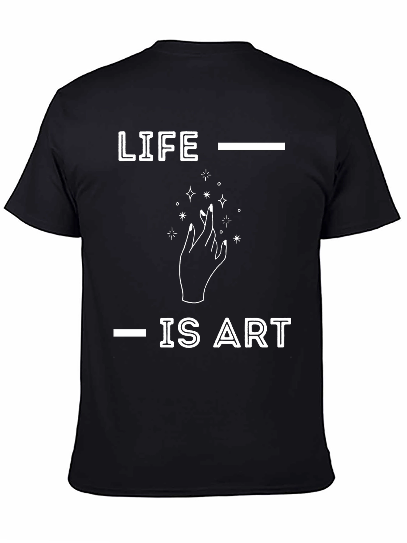 Life is Art T-Shirt - Modern Graphic Tee