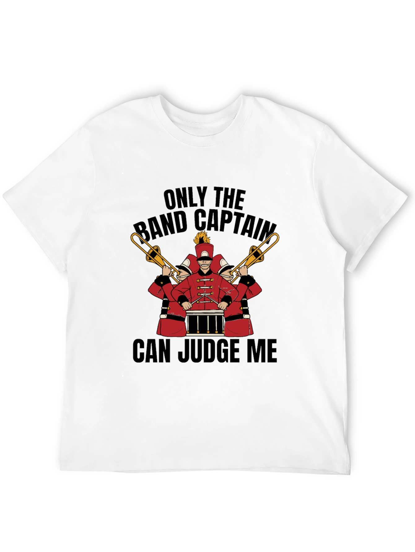 Band Captain Judge Me Graphic T-Shirt