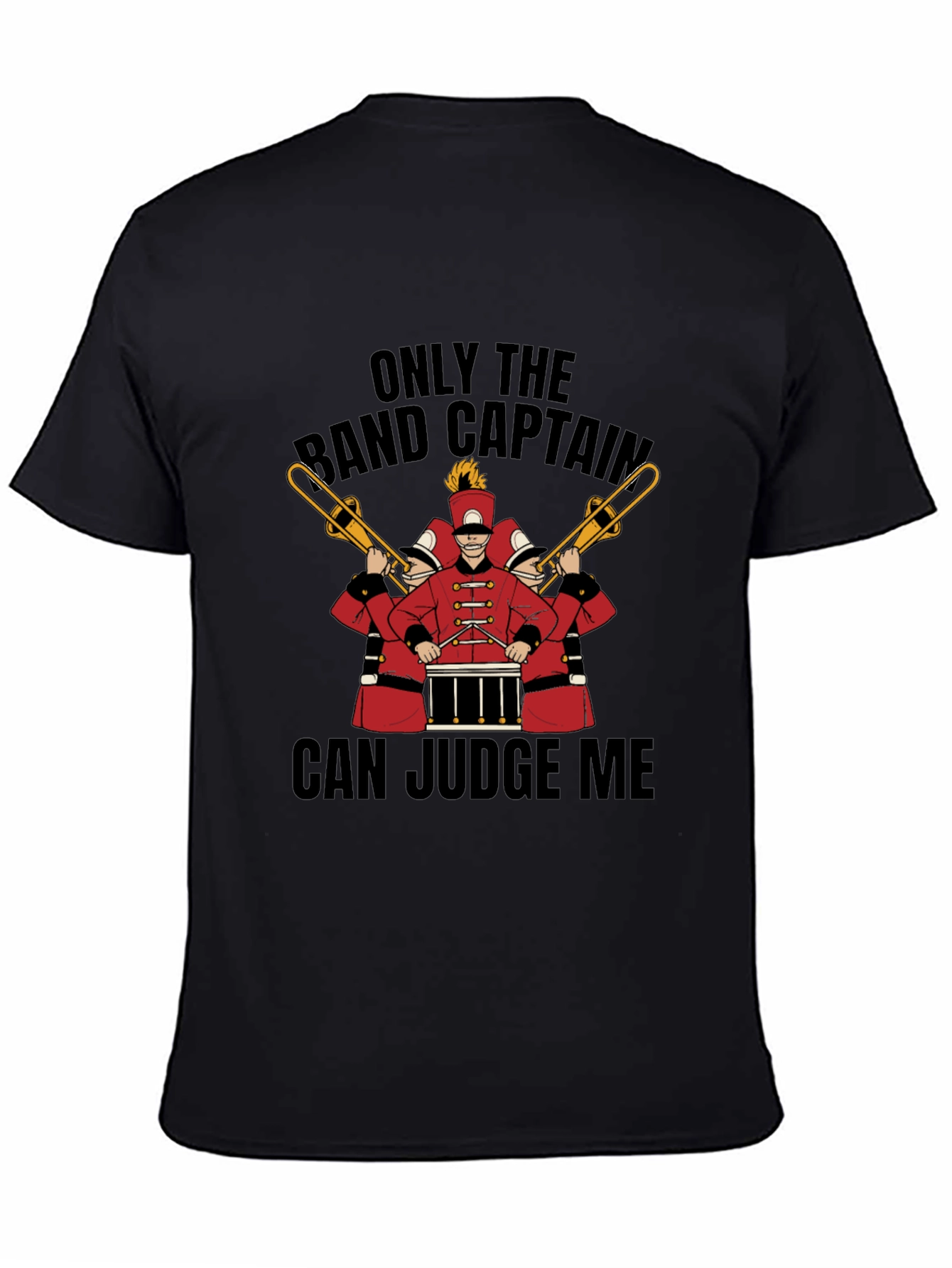 Band Captain Judge Me Graphic T-Shirt