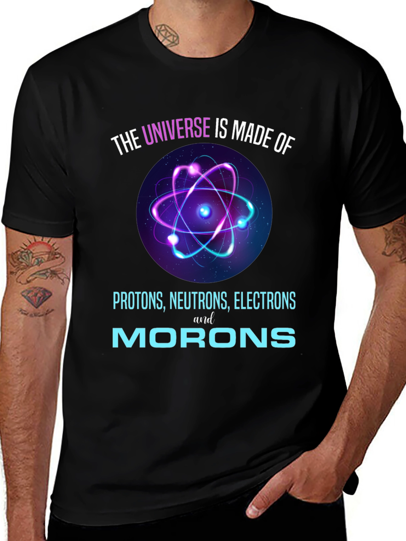 Funny Science T-Shirt - Universe Made of Morons