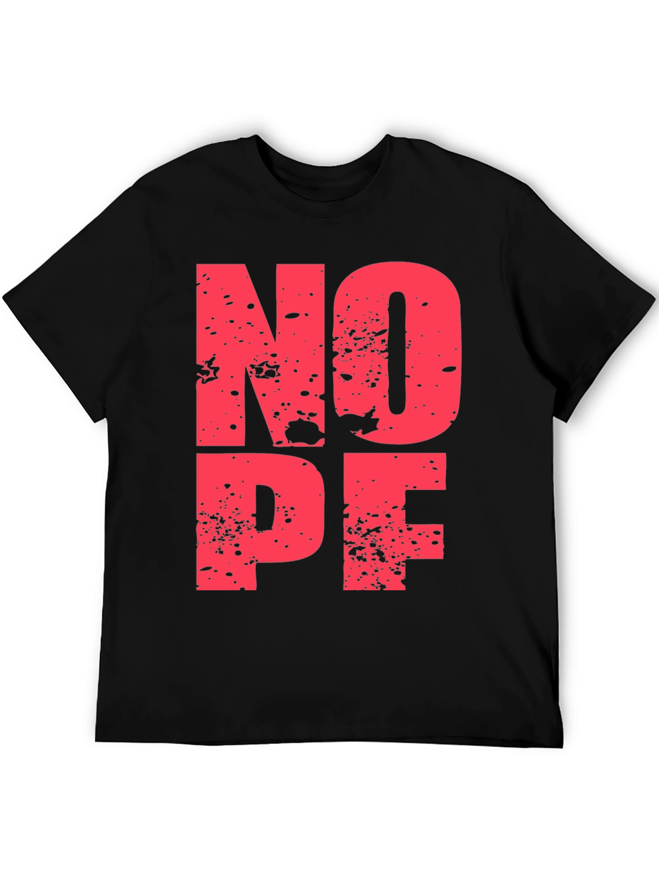Nope Graphic Print Black Crew Neck T-Shirt