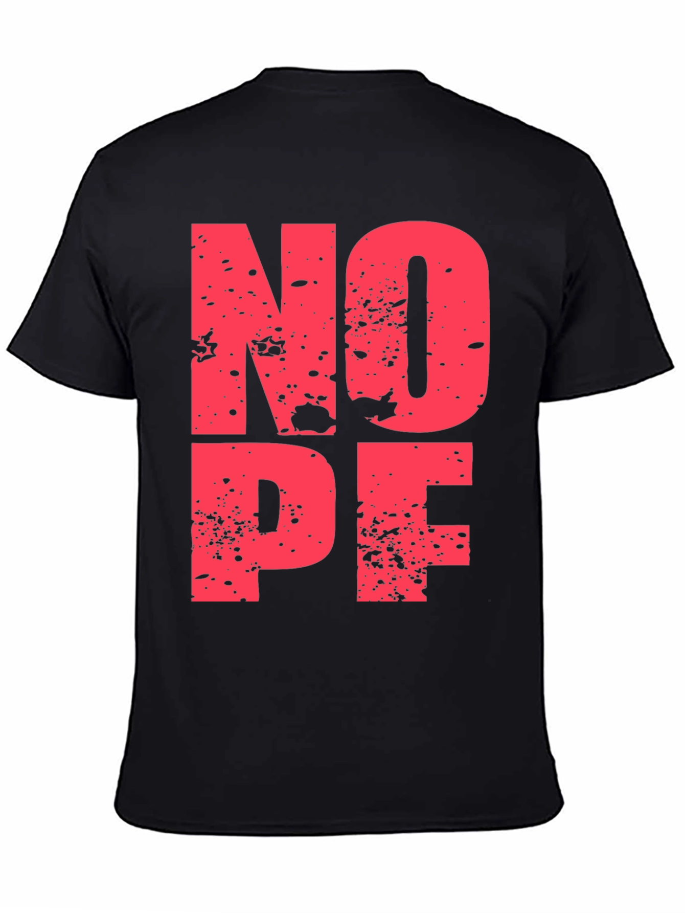 Nope Graphic Print Black Crew Neck T-Shirt