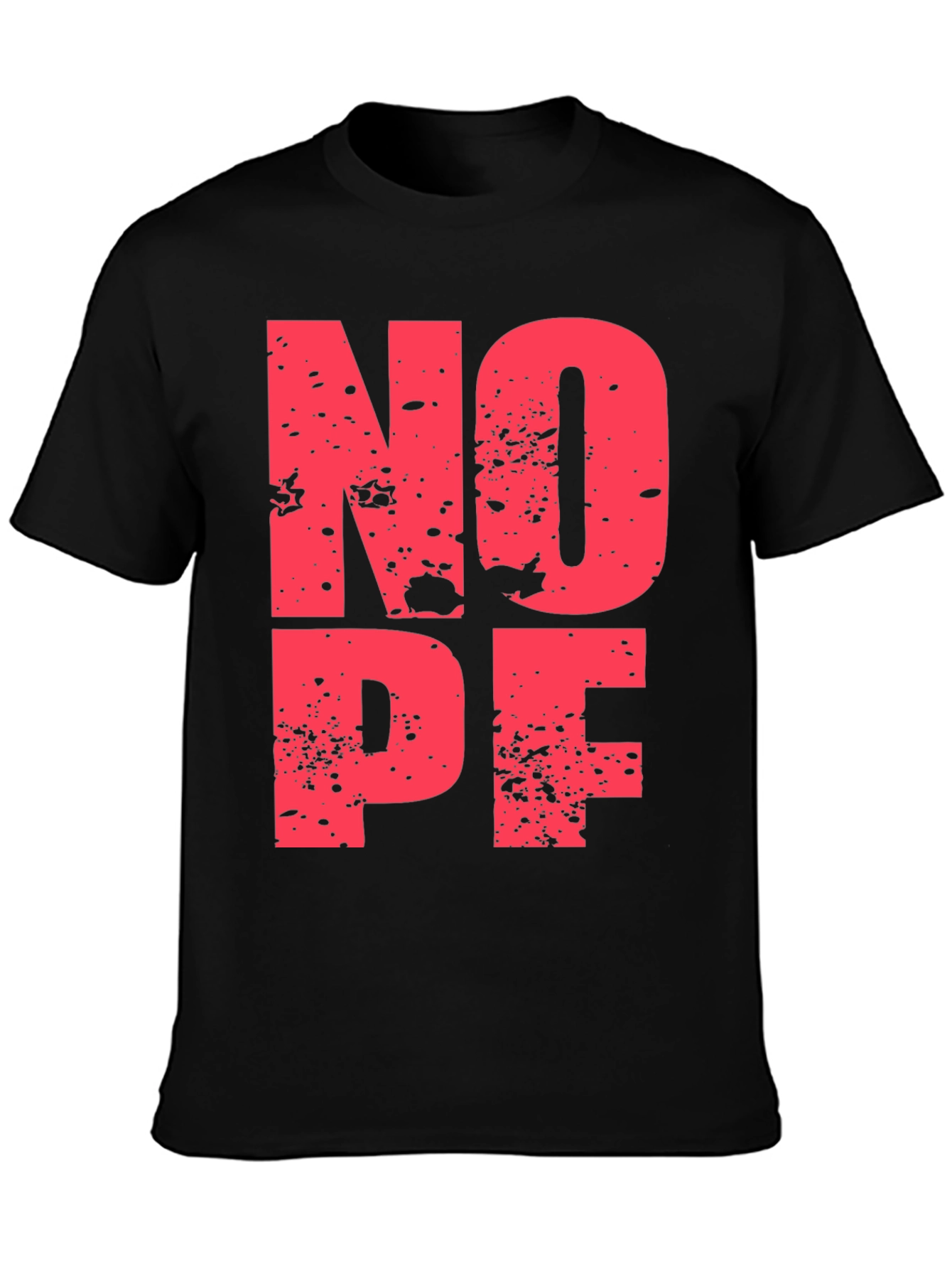 Nope Graphic Print Black Crew Neck T-Shirt