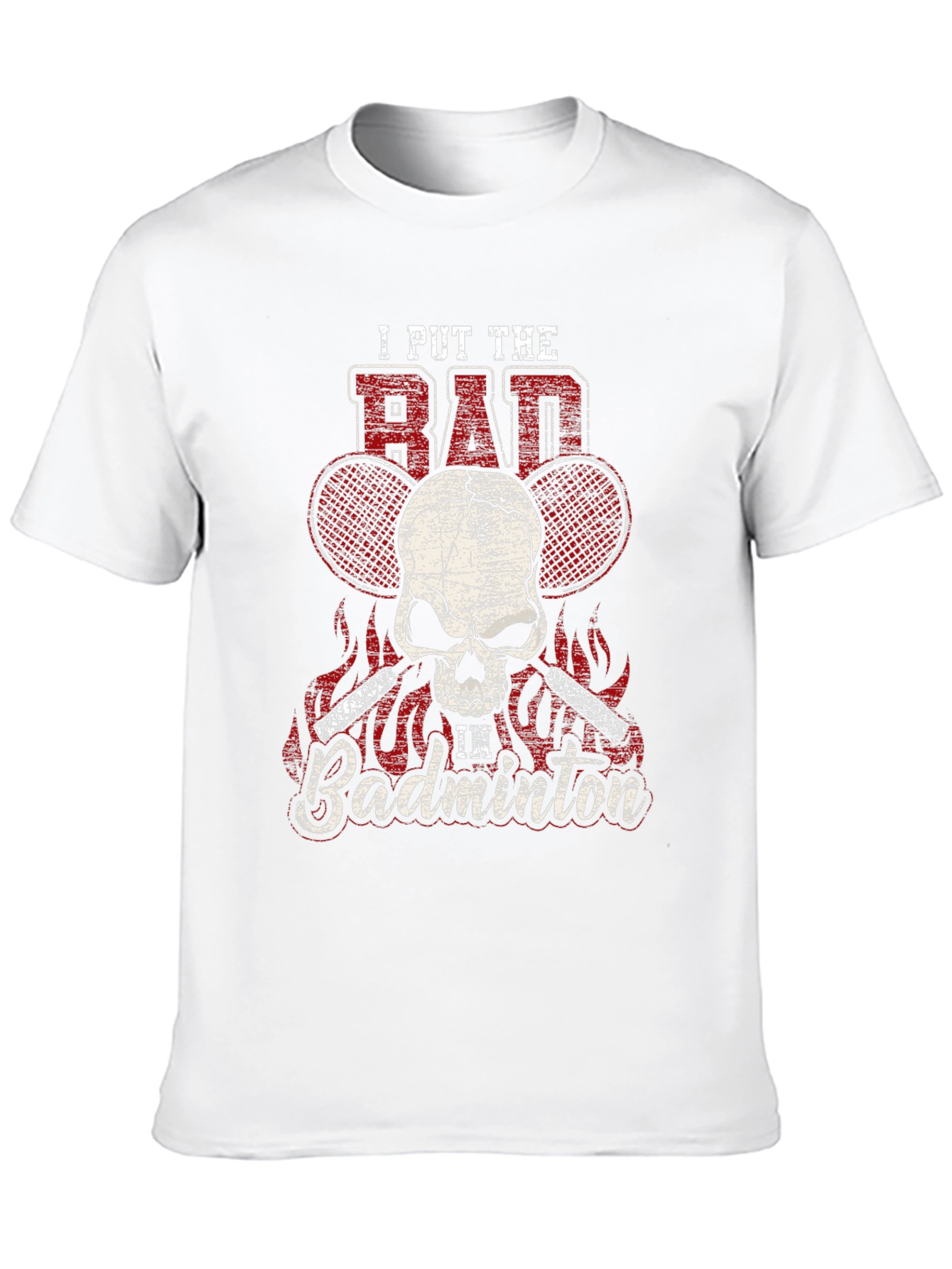I Put The Bad In Badminton T-Shirt