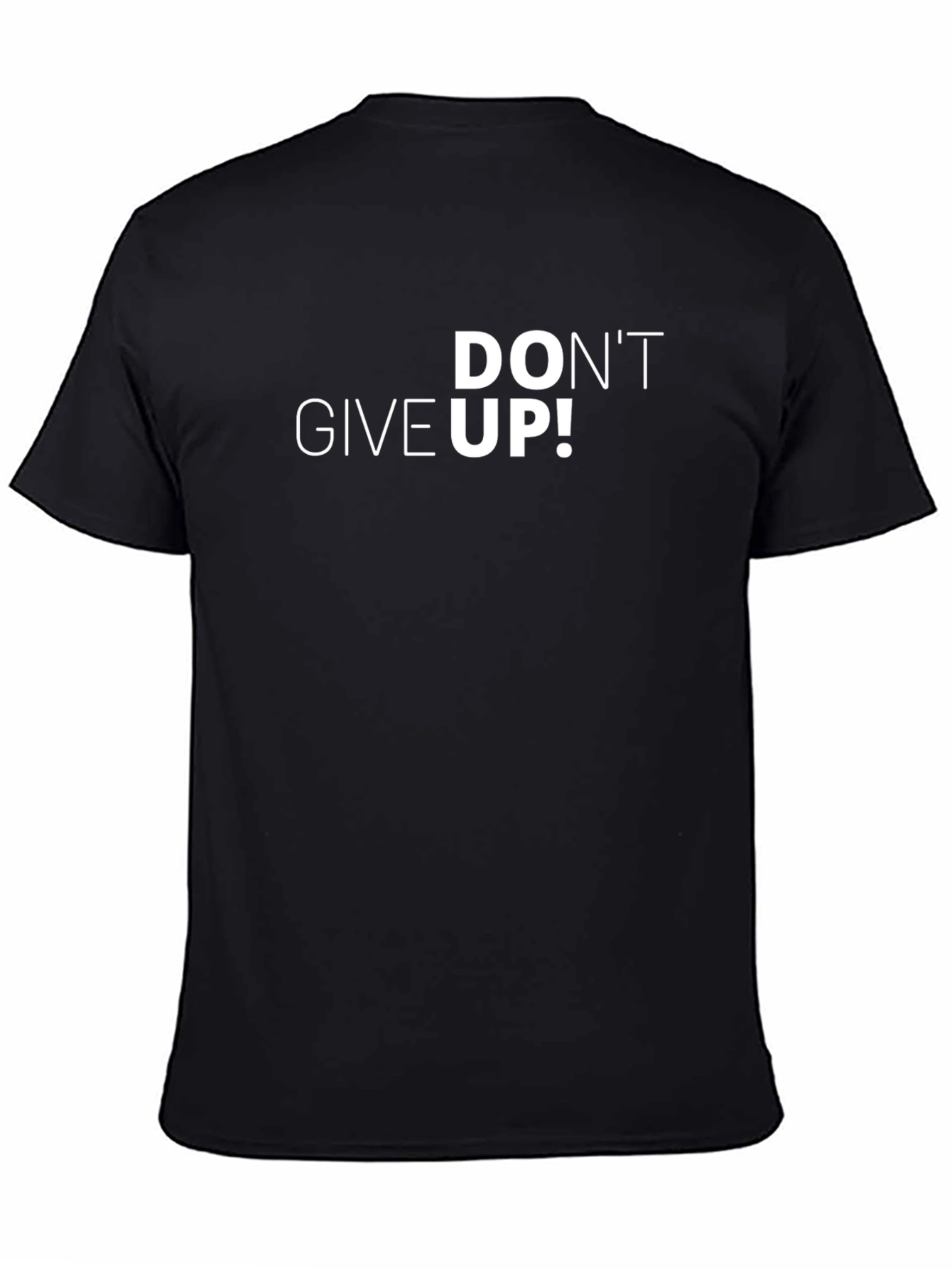 Dont Give Up Graphic T-Shirt