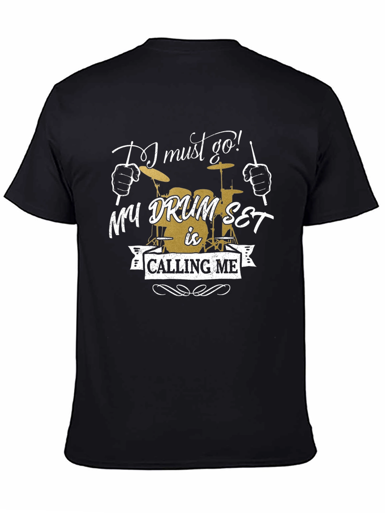 Drum Set Calling Me Graphic Tee